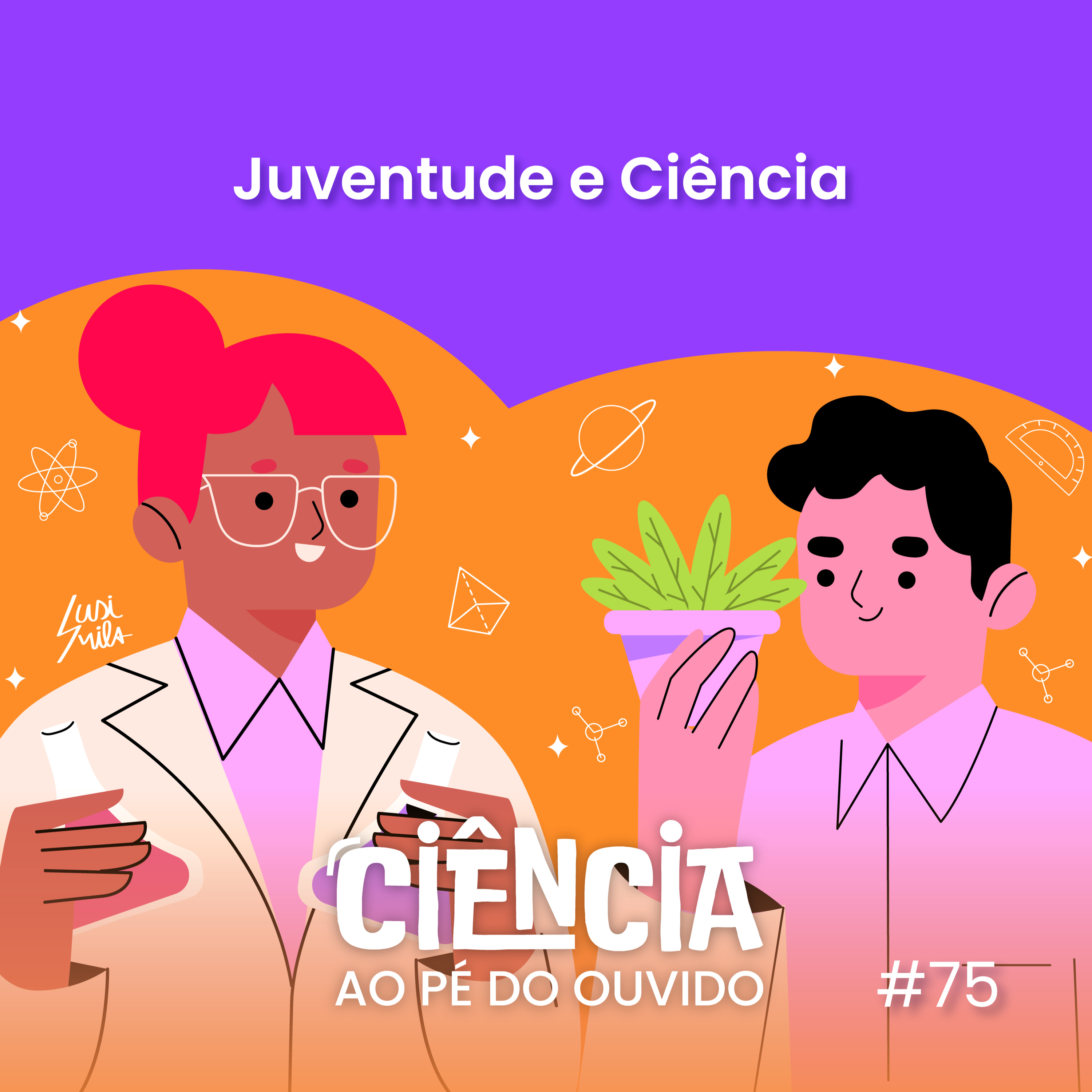 Ciência ao Pé do Ouvido