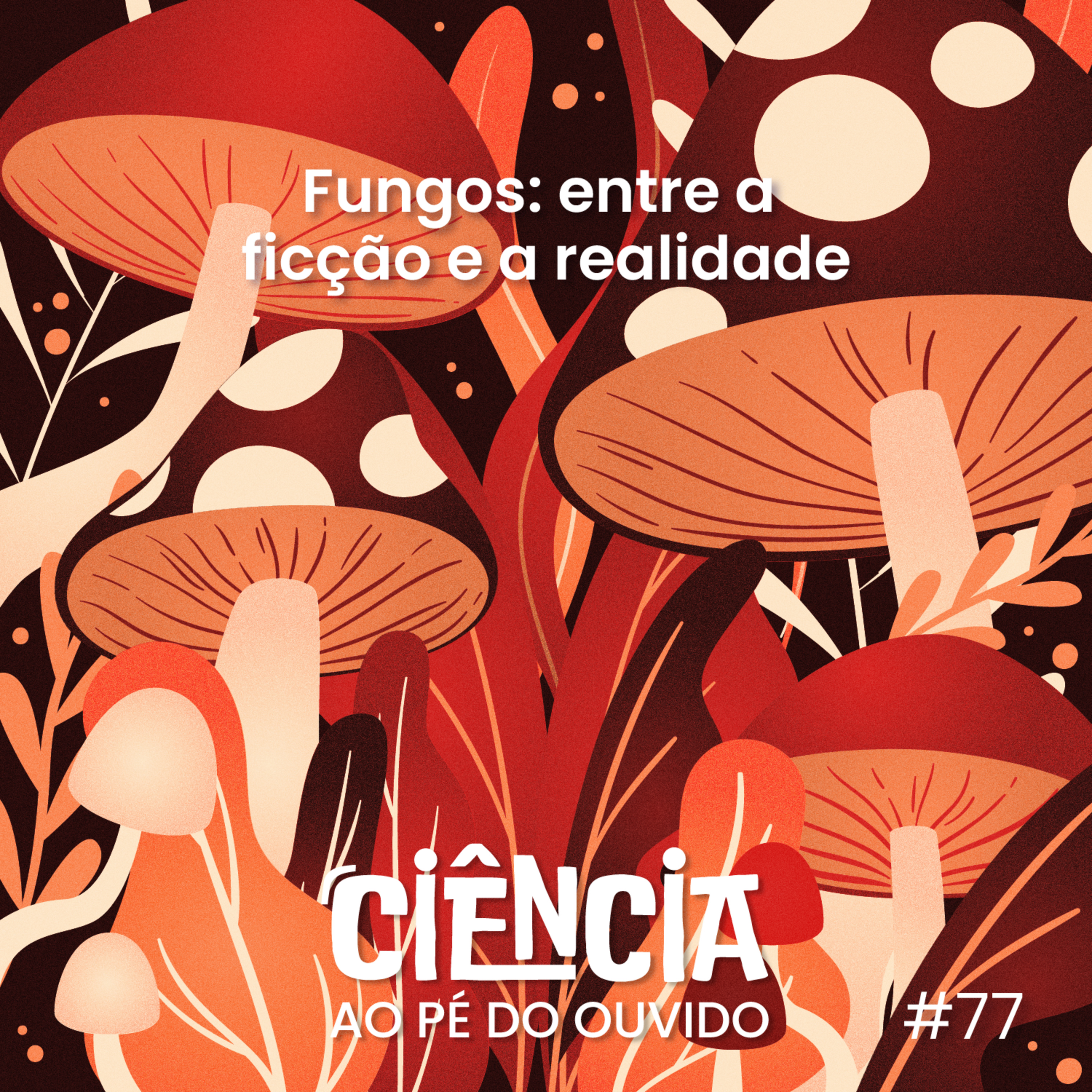 Ciência ao Pé do Ouvido