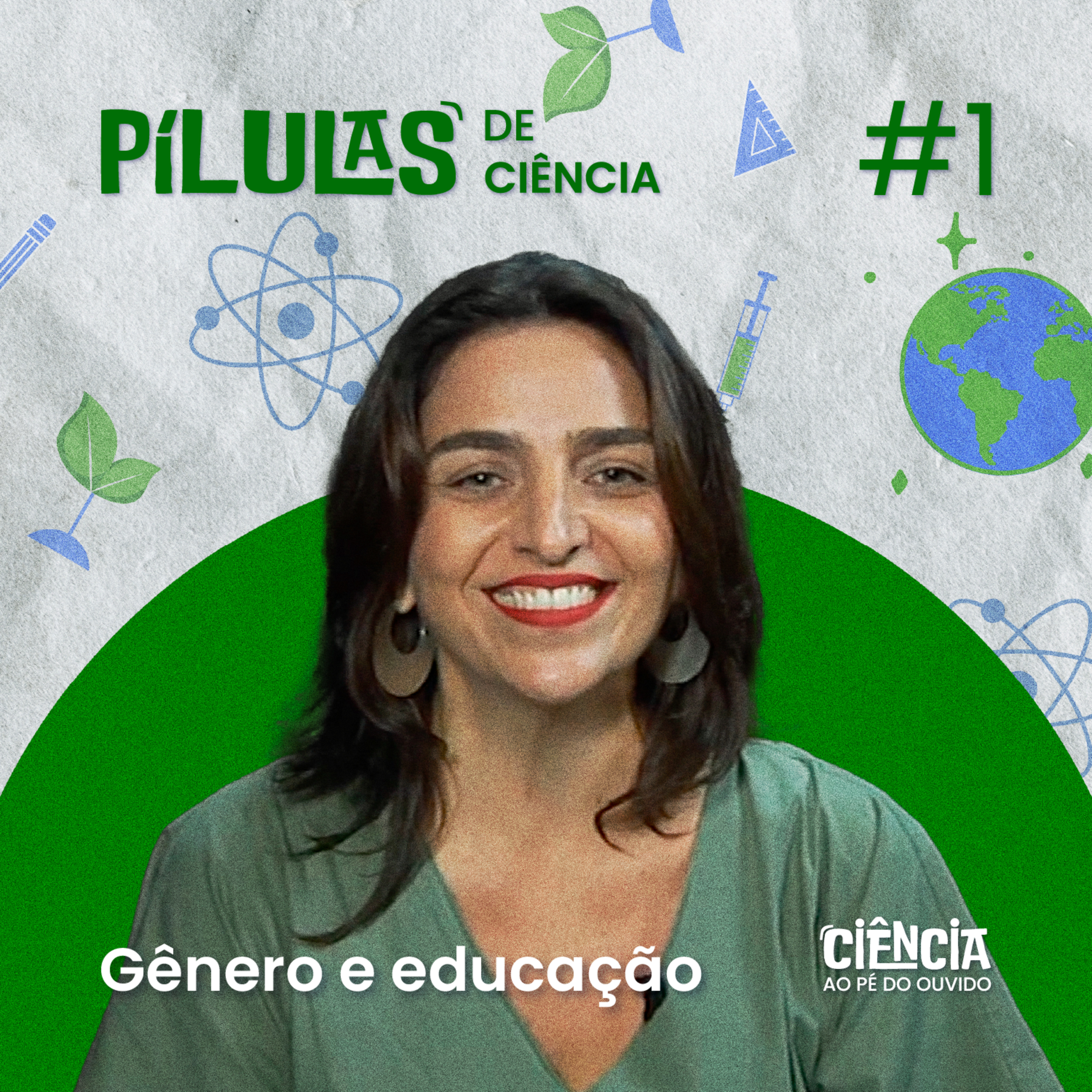 Ciência ao Pé do Ouvido