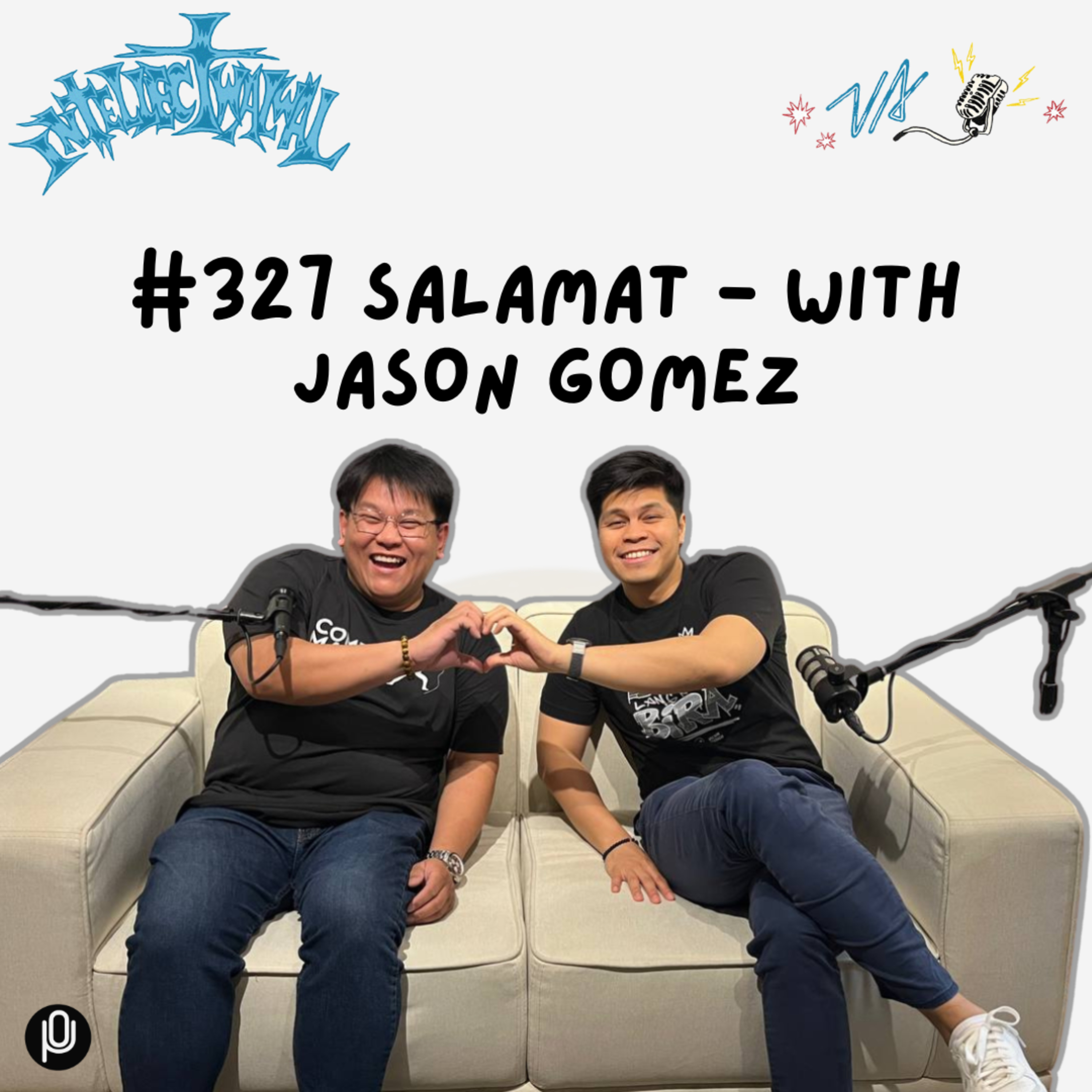 #327 Salamat - with Jason Gomez