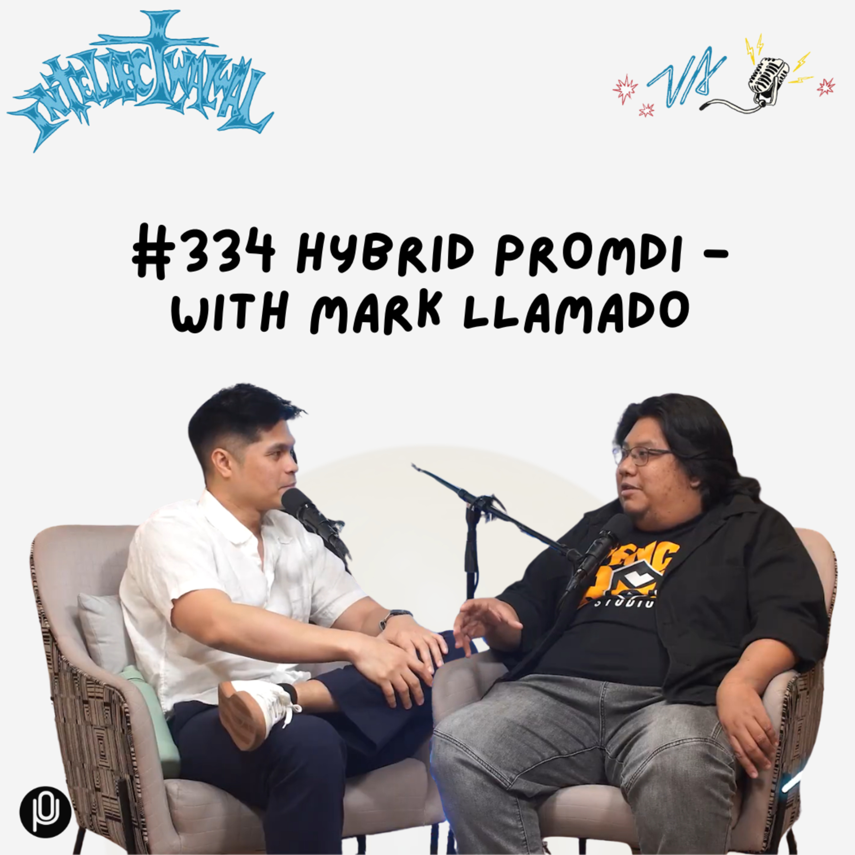 #333 Hybrid Promdi - with Mark Llamado