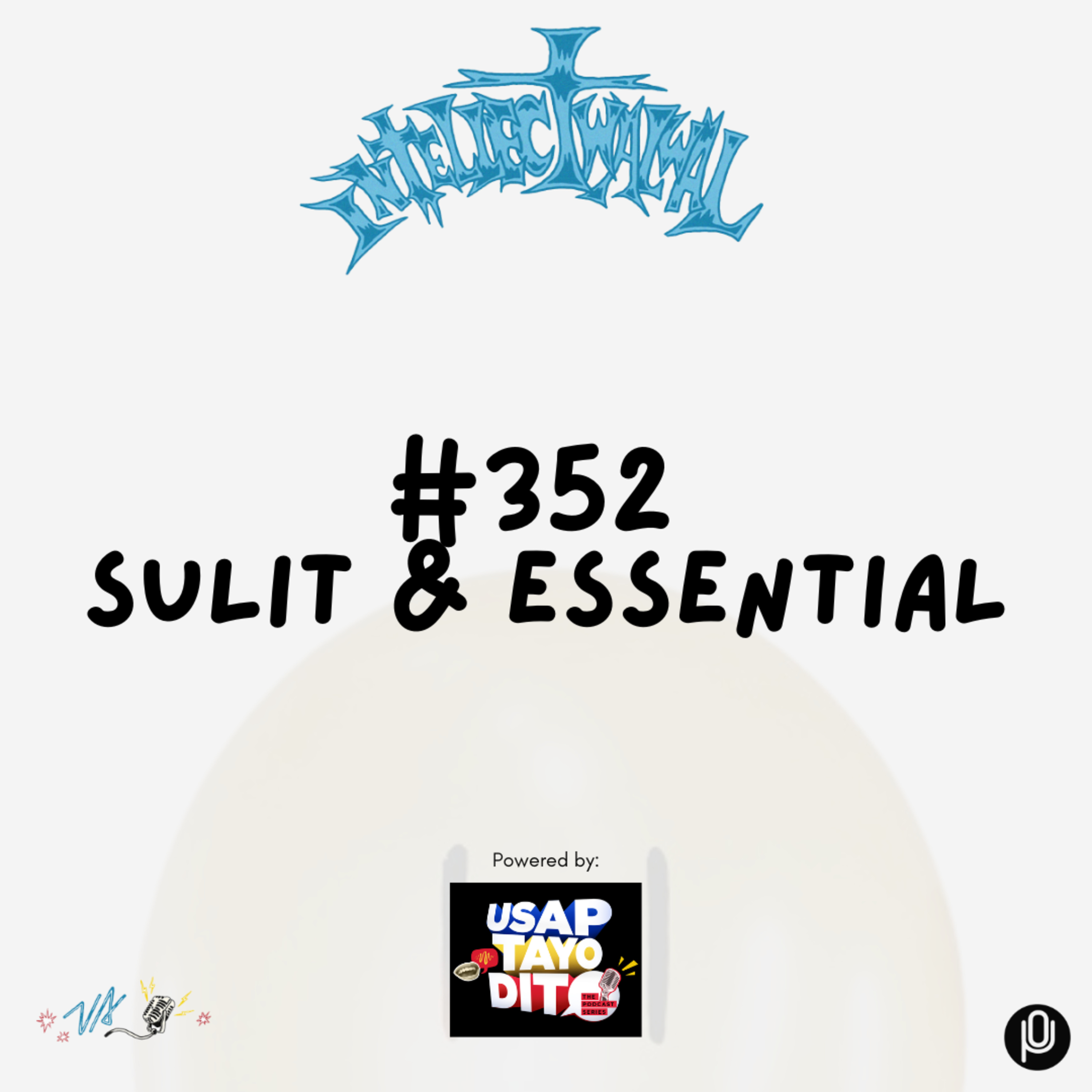 #352 Sulit & Essential episode artwork