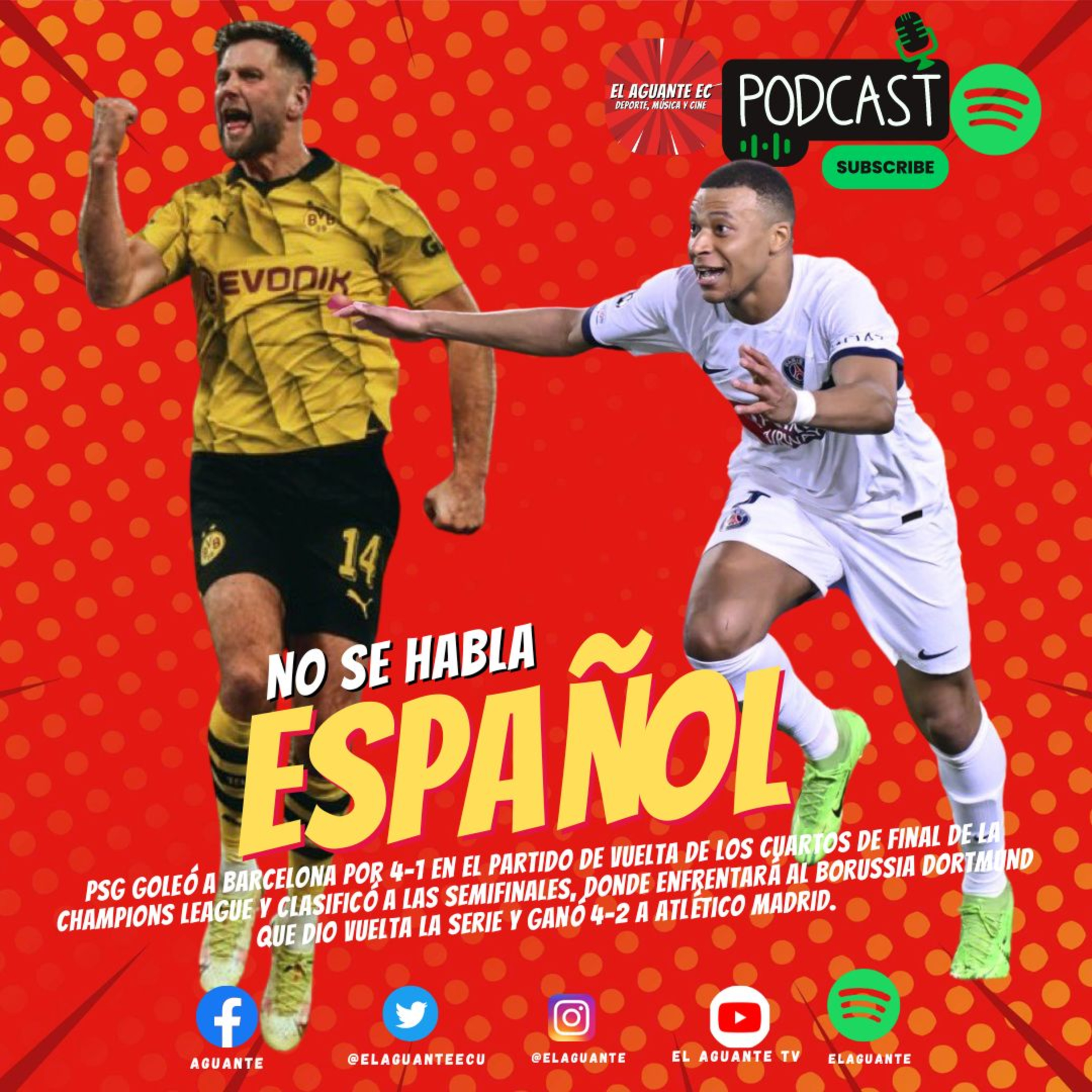 ESPAÑOLES ELIMINADOS POR PSG Y BORUSSIA DORTMUND