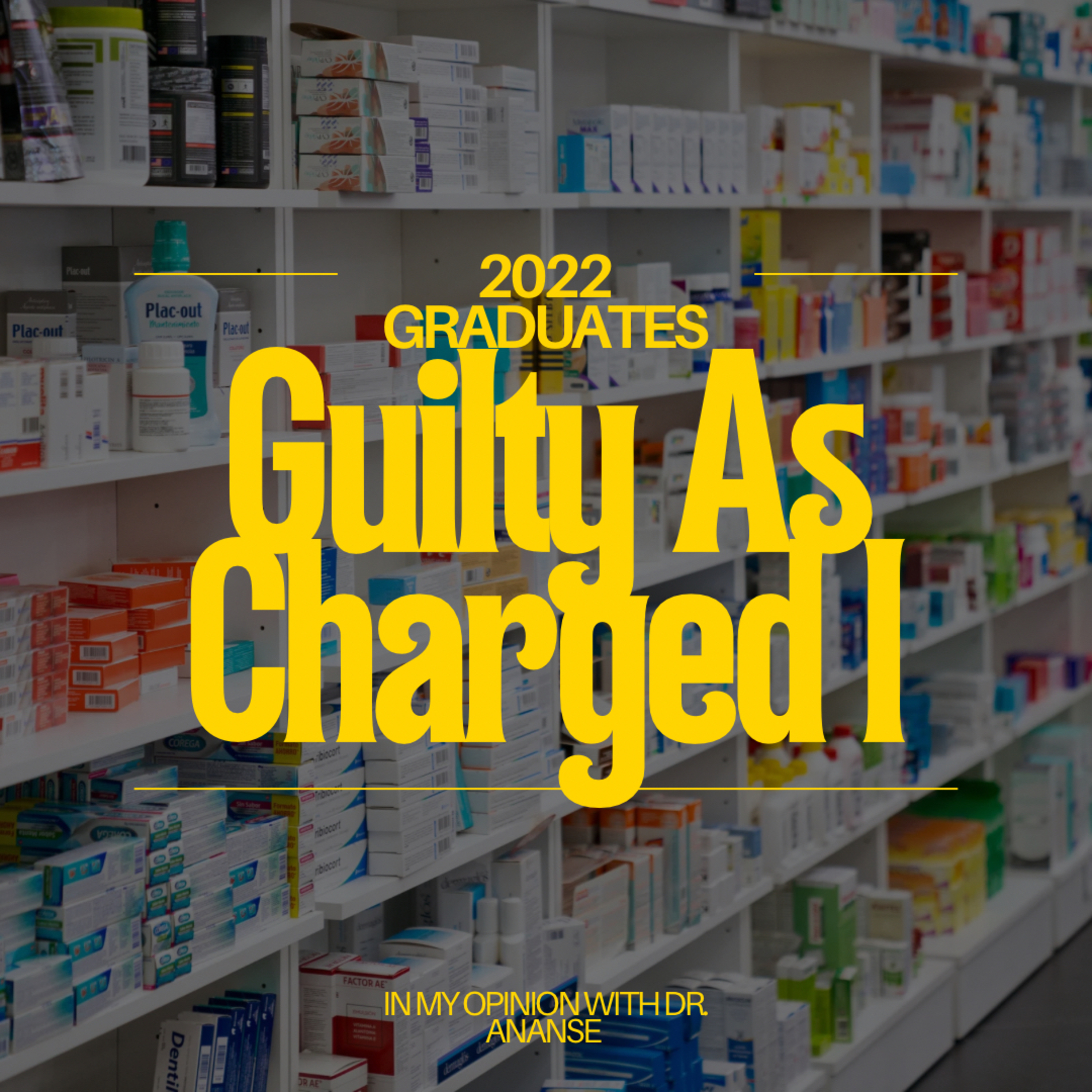 2022 Graduates? Guilty as Charged I episode artwork