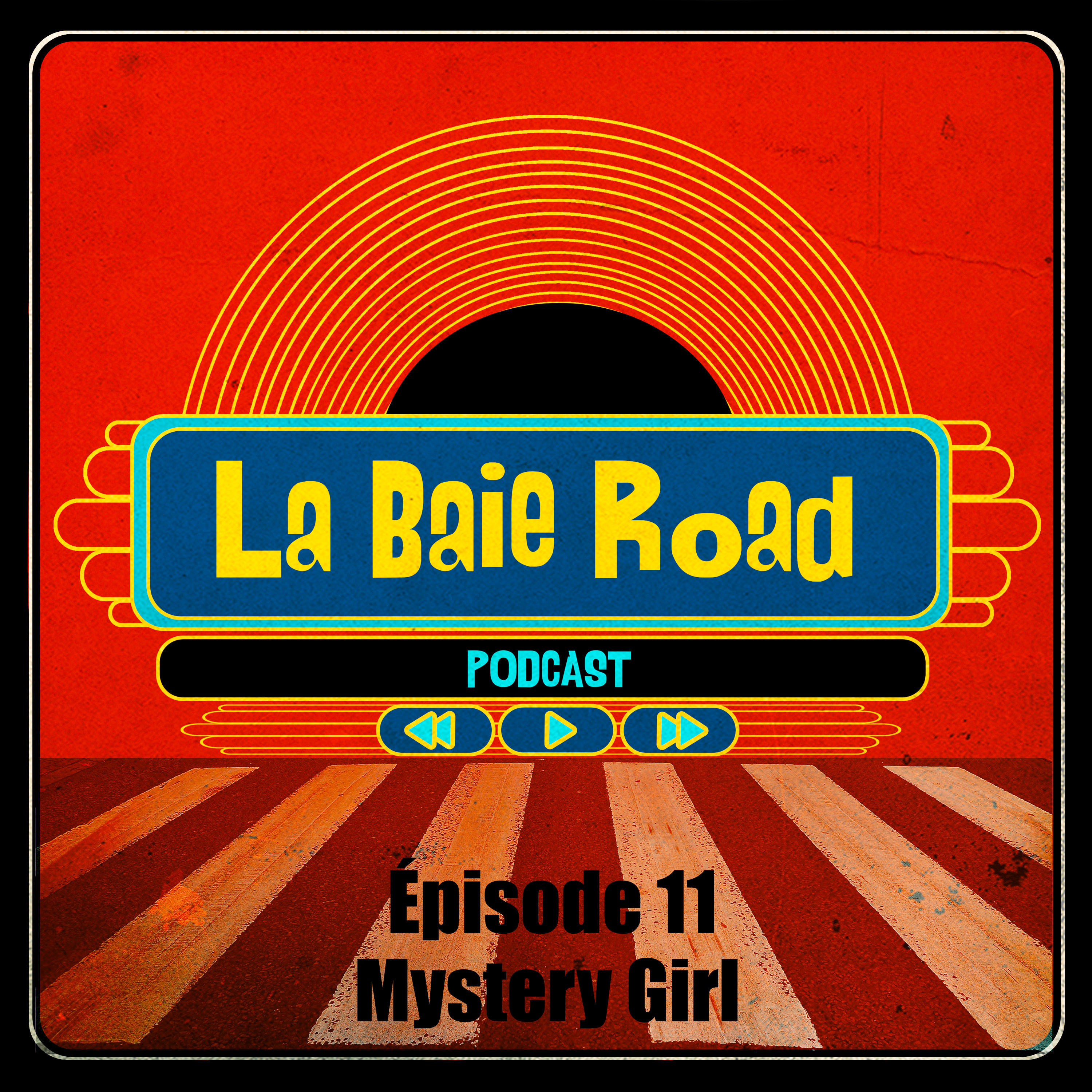 La Baie Road PODCAST