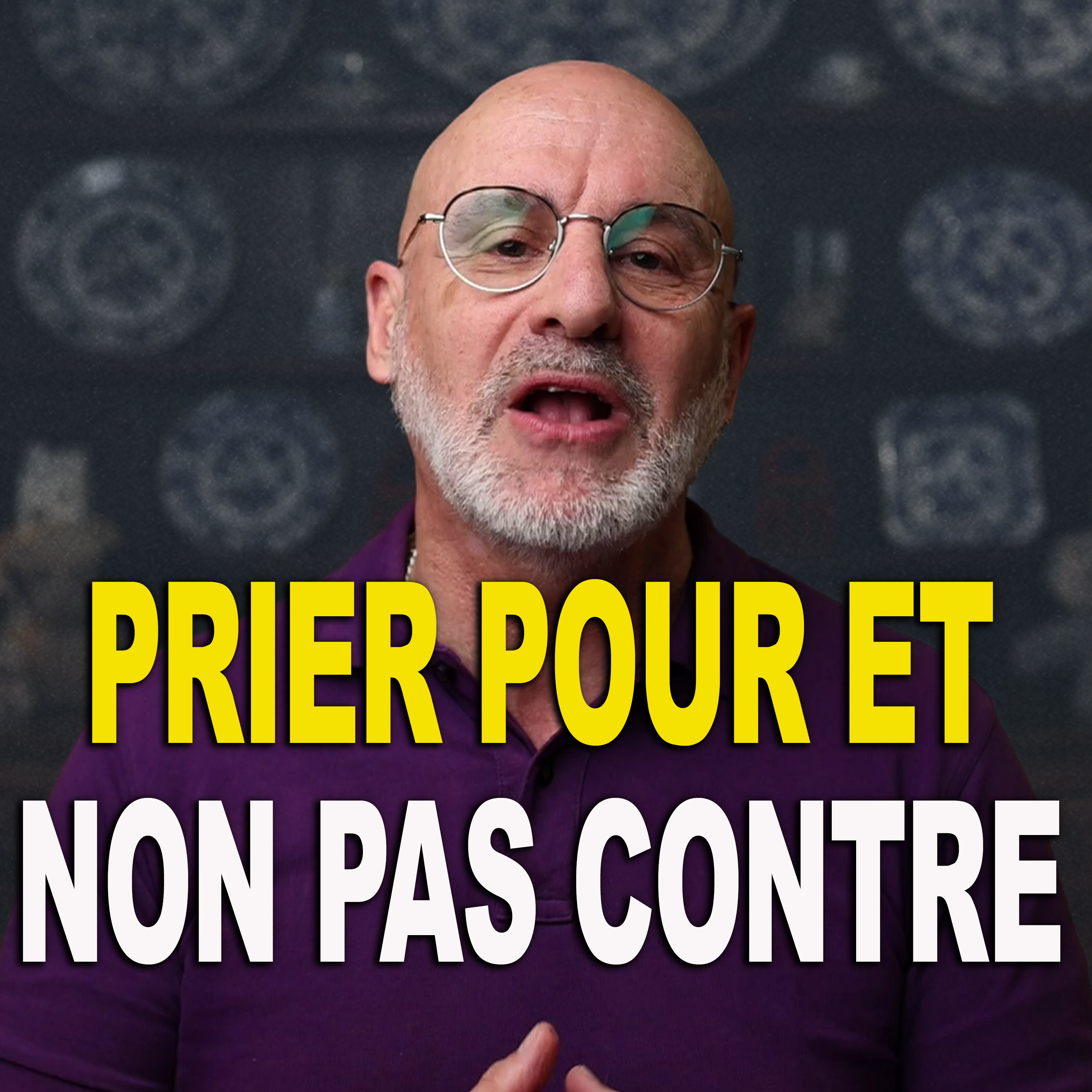 261. Prier pour et non pas contre - Une prière exceptionnelle episode artwork