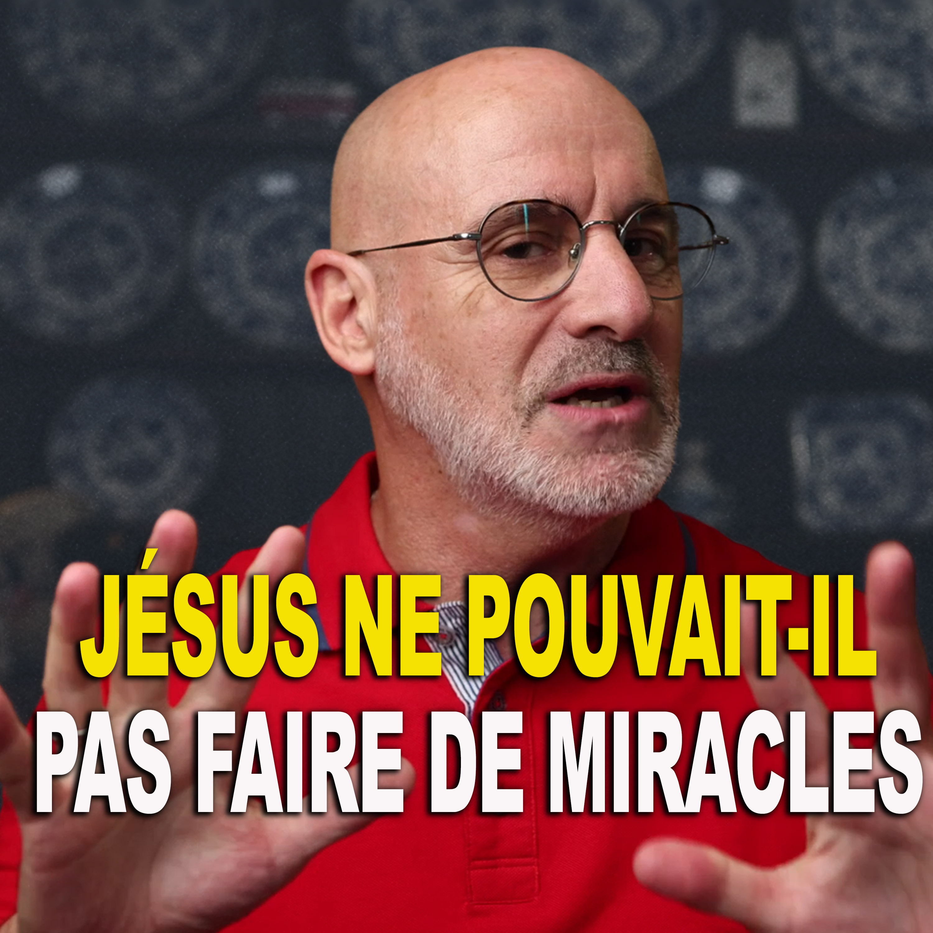 296. Pourquoi Jésus ne pouvait-il pas faire de miracles episode artwork