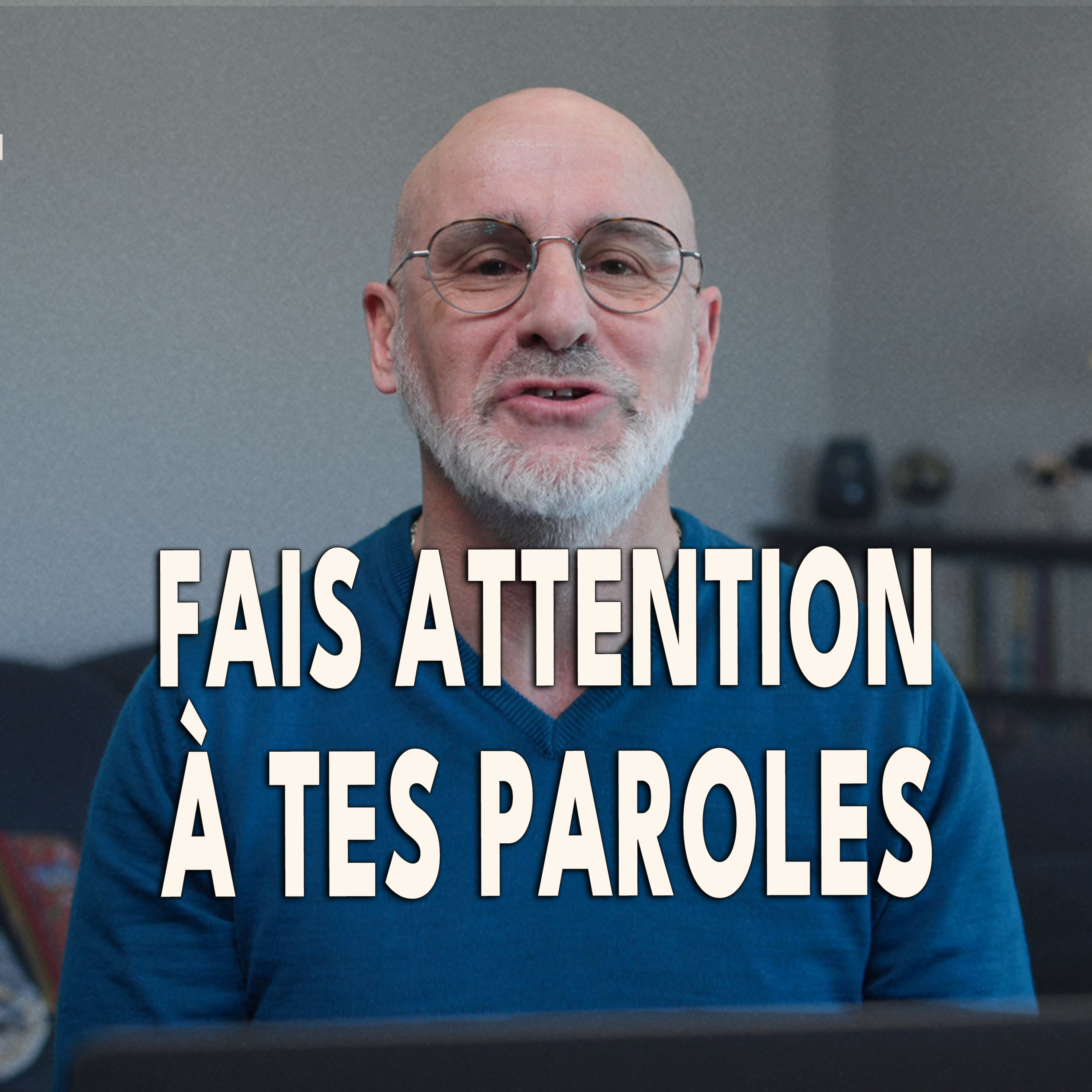 539. Si quelqu’un dit à cette montagne… Le pouvoir de vos paroles