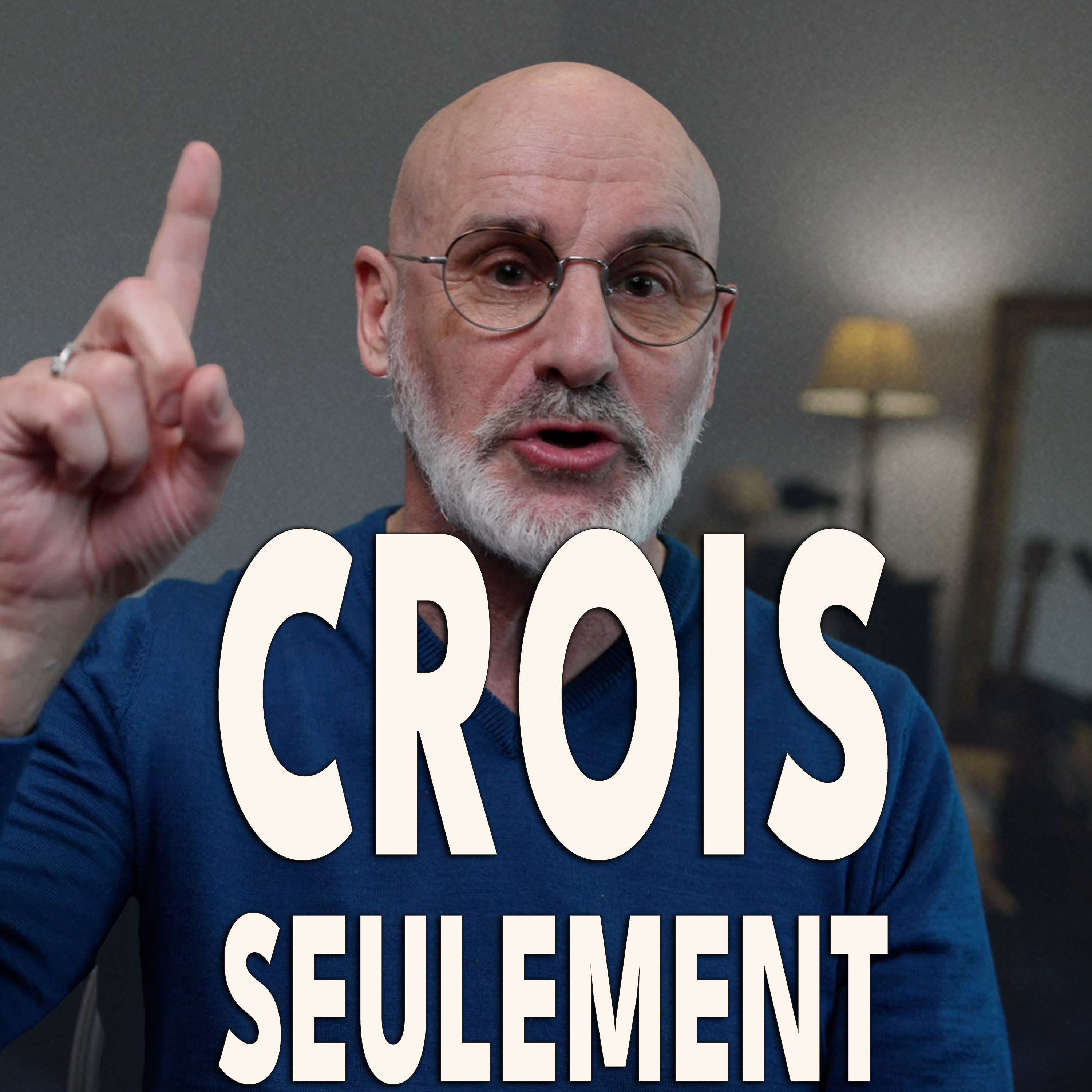 542. Crois-tu vraiment ce que Jésus t’a dit ?