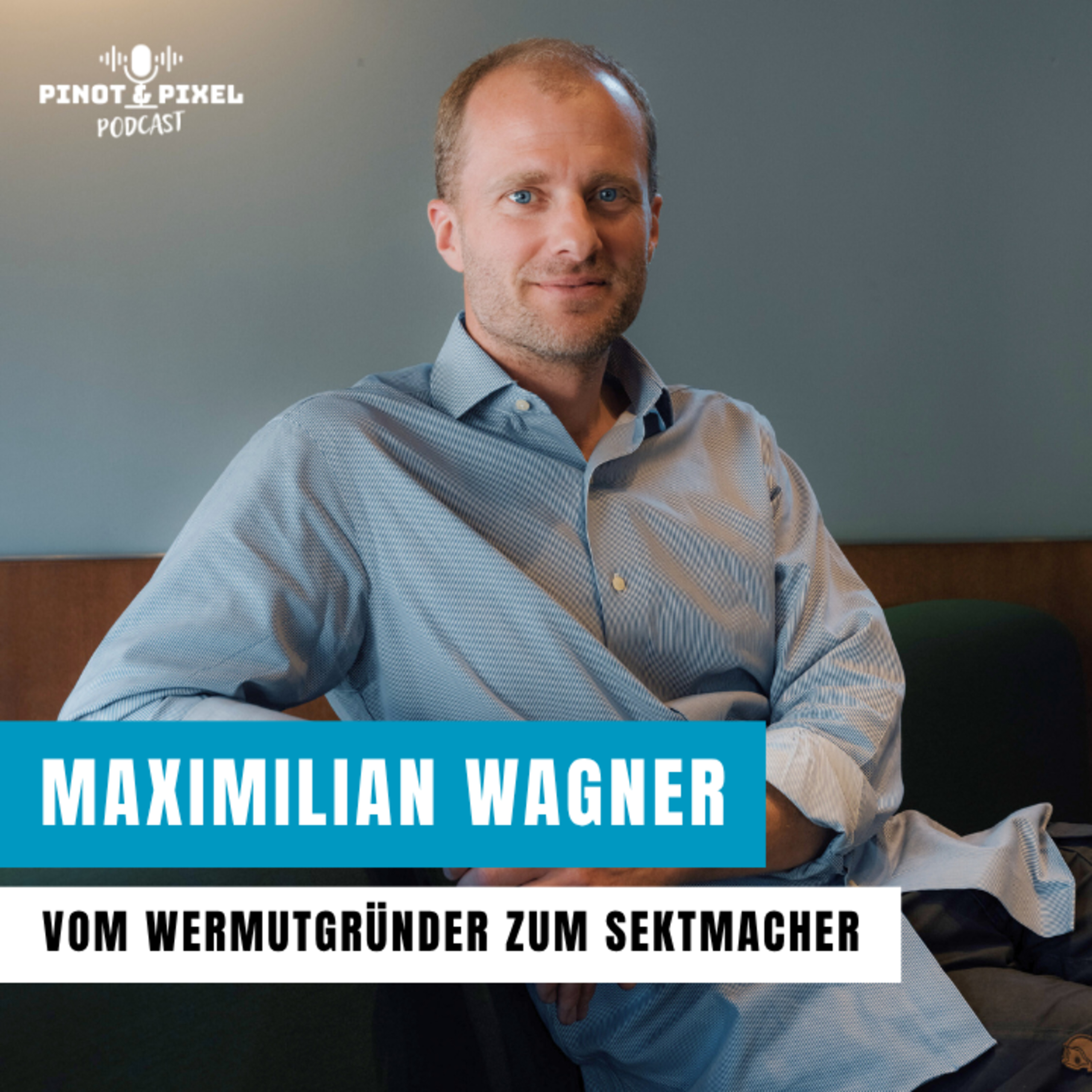 Pinot & Pixel - der Podcast für die neue Trinkkultur