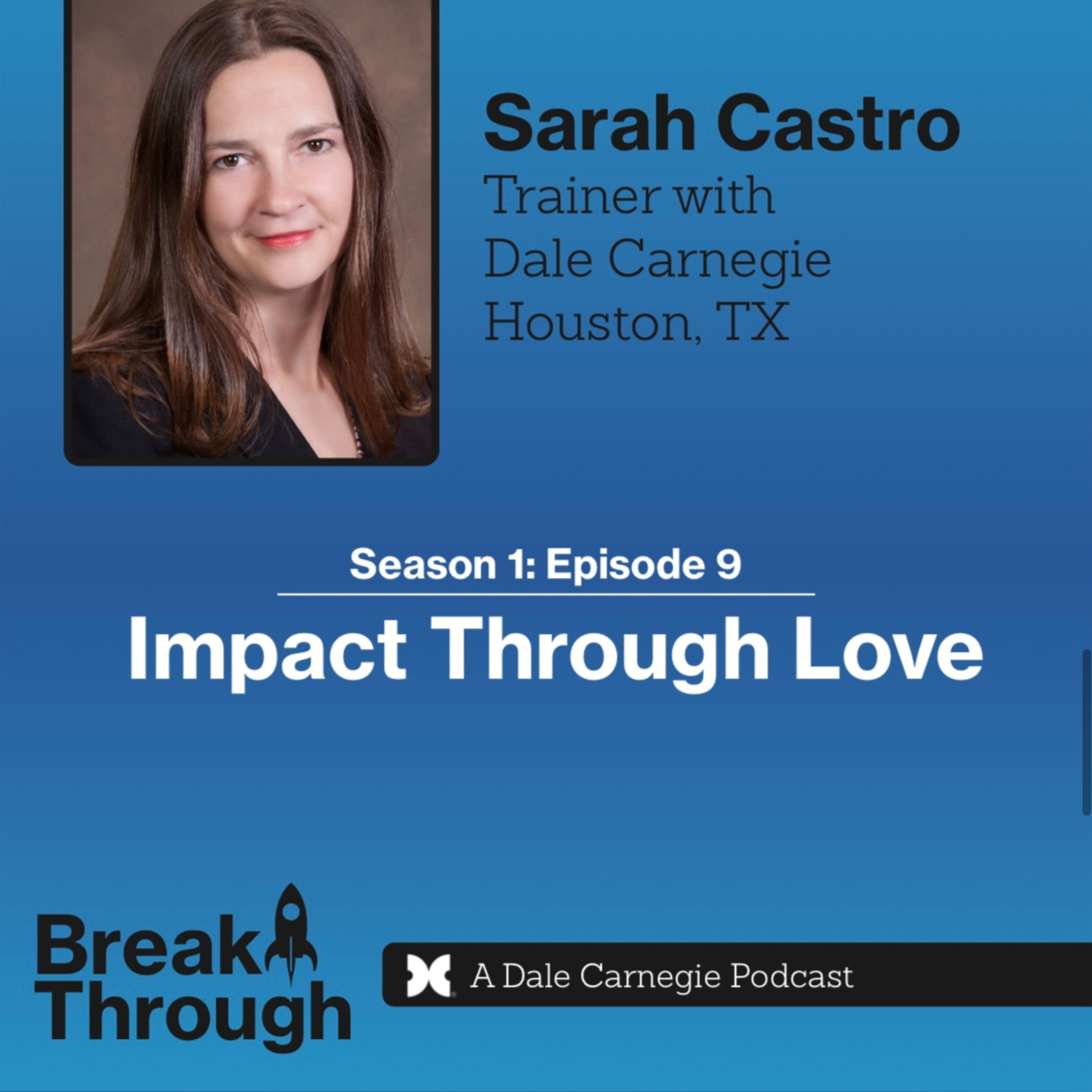 Breakthrough: A Dale Carnegie Podcast