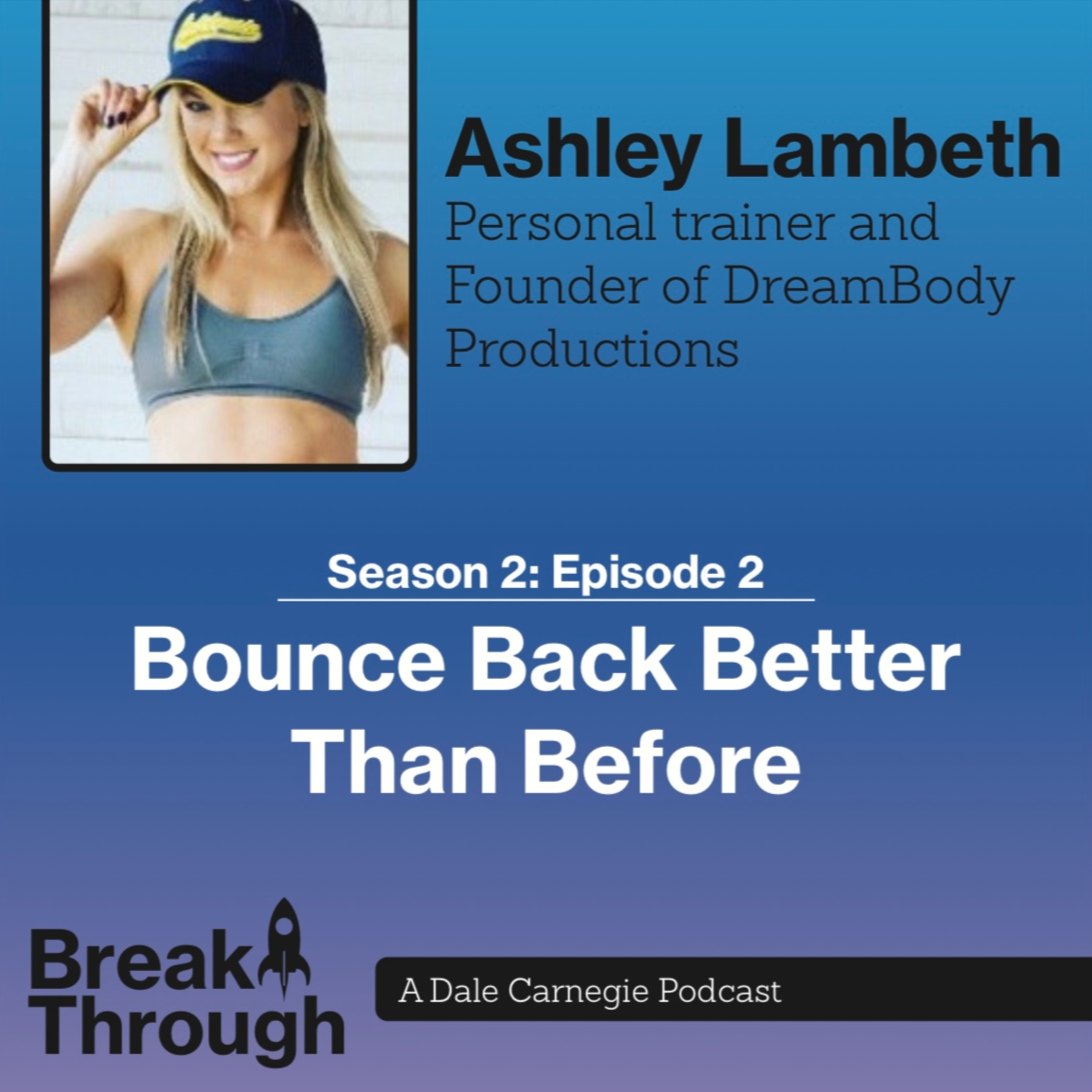 Breakthrough: A Dale Carnegie Podcast