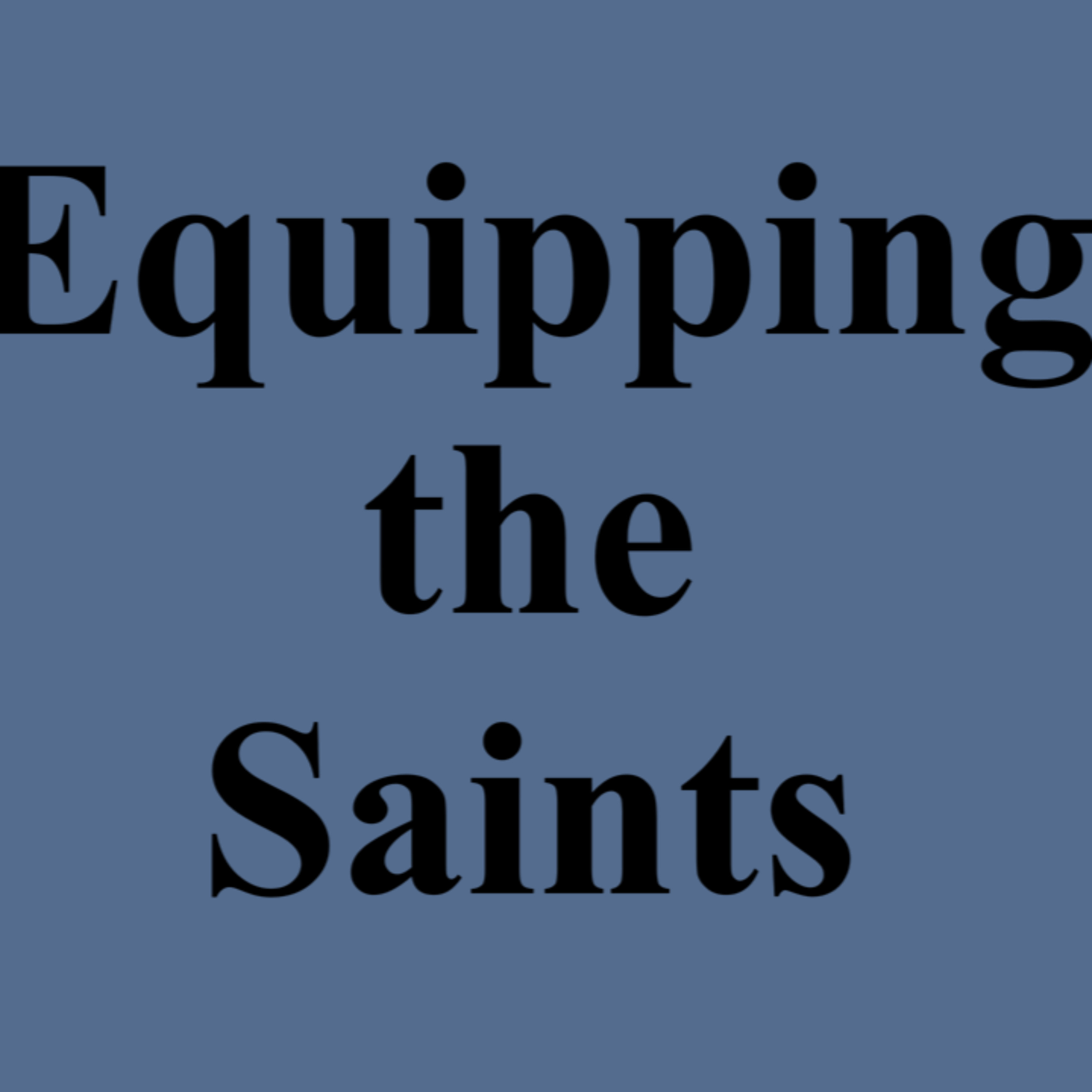 Equipping the Saints episode artwork