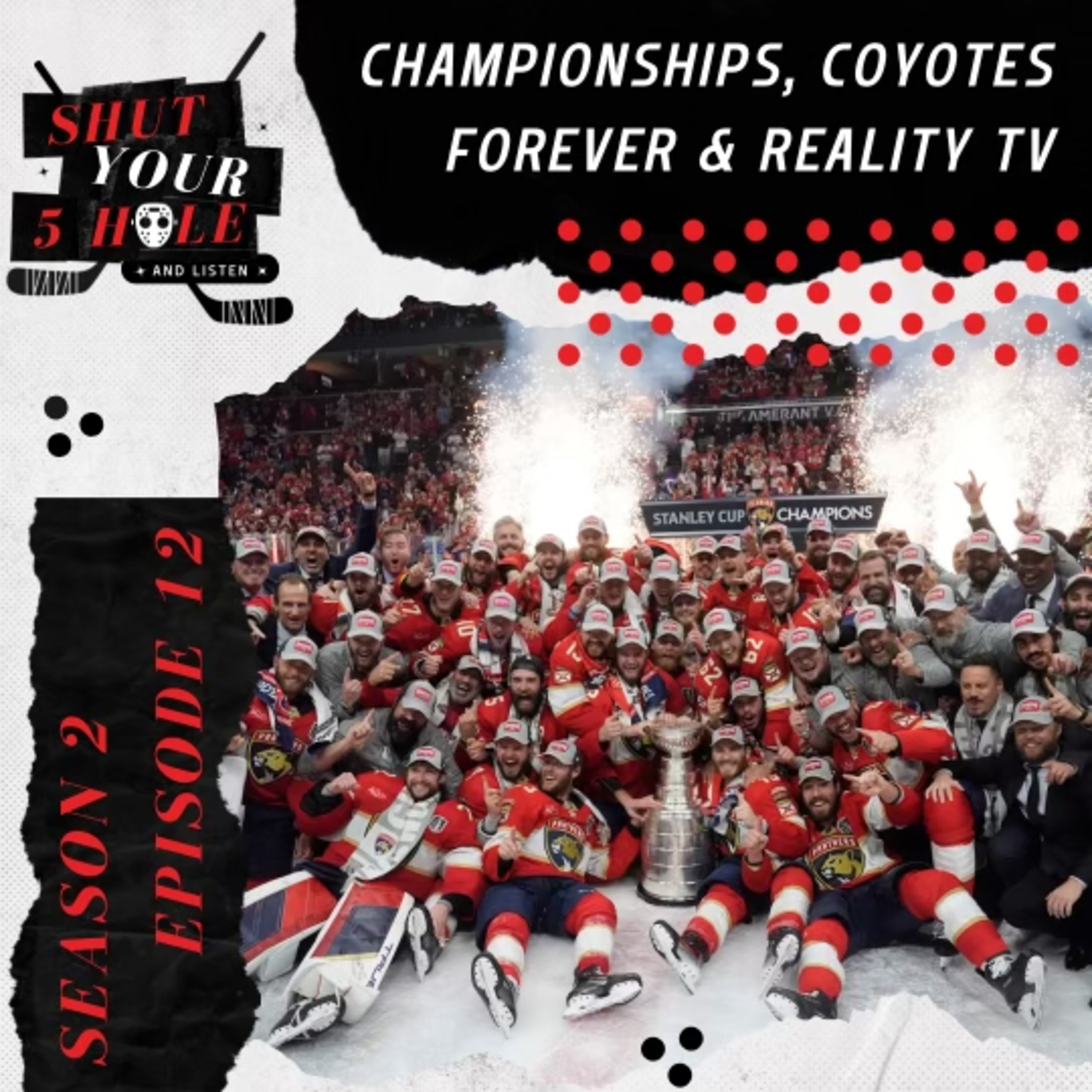 Championships, Coyotes Forever and Reality TV episode artwork