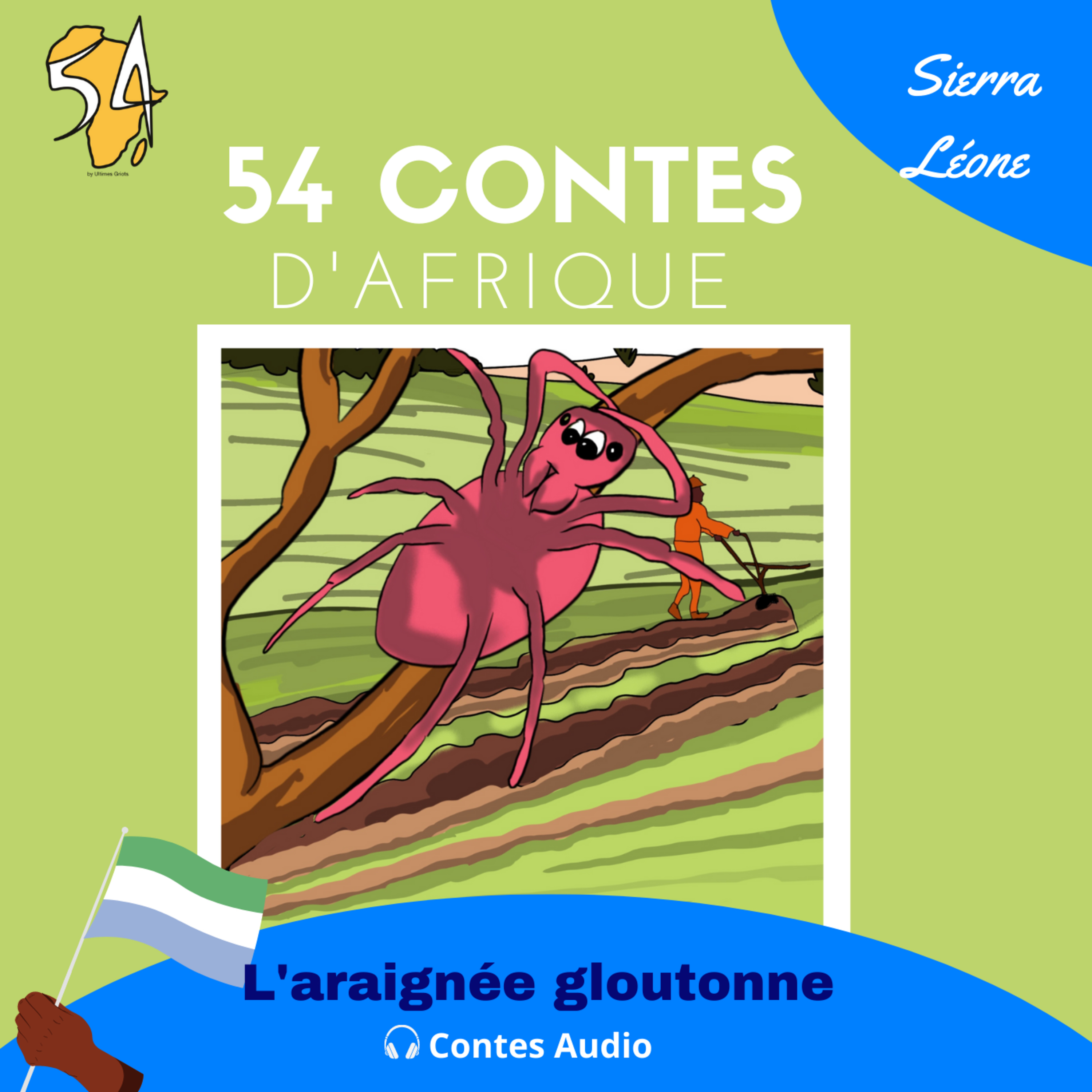 SIERRA LEONNE: L'araignée gloutonne