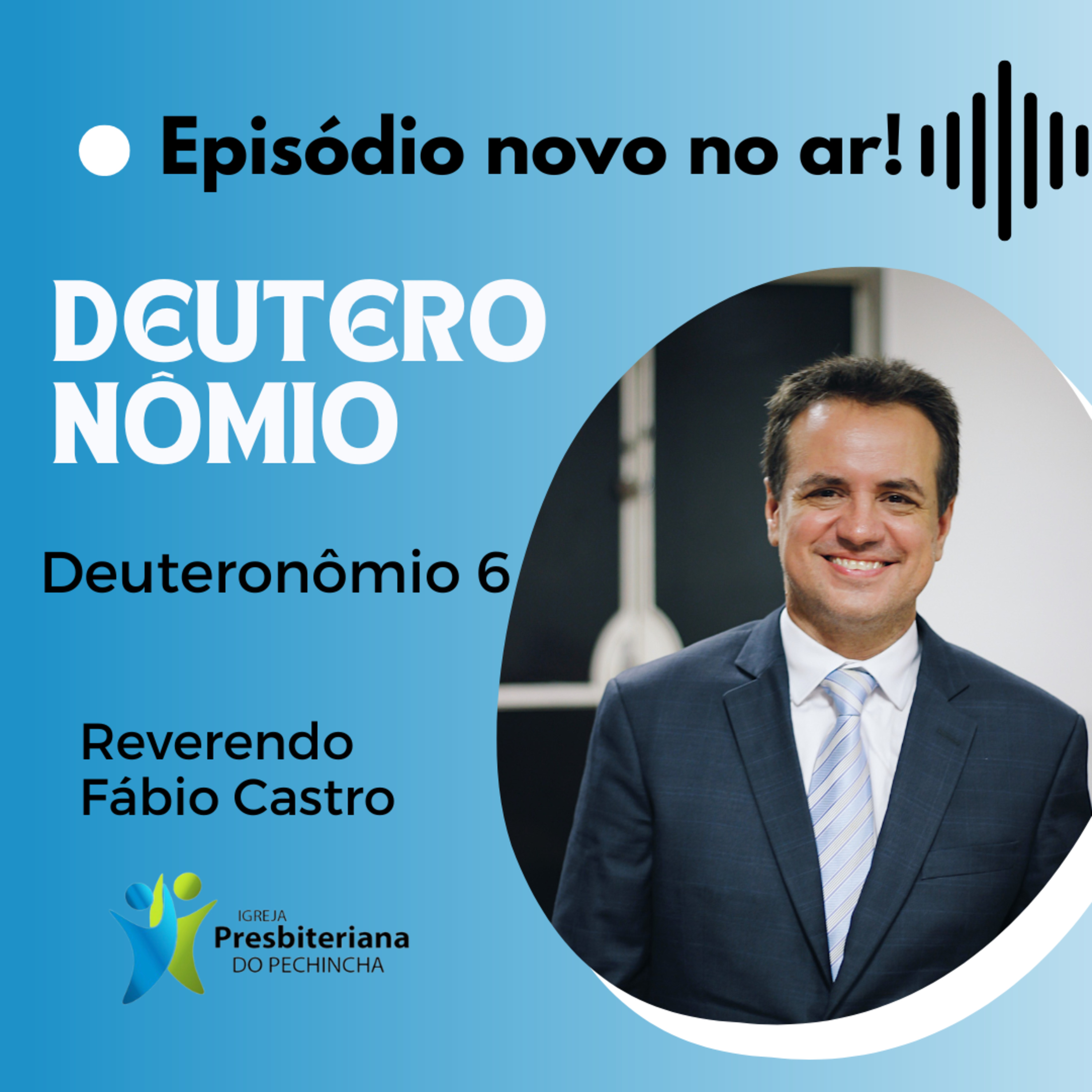 Culto Matutino - Igreja Presbiteriana do Pechincha - Reverendo Fábio Castro episode artwork