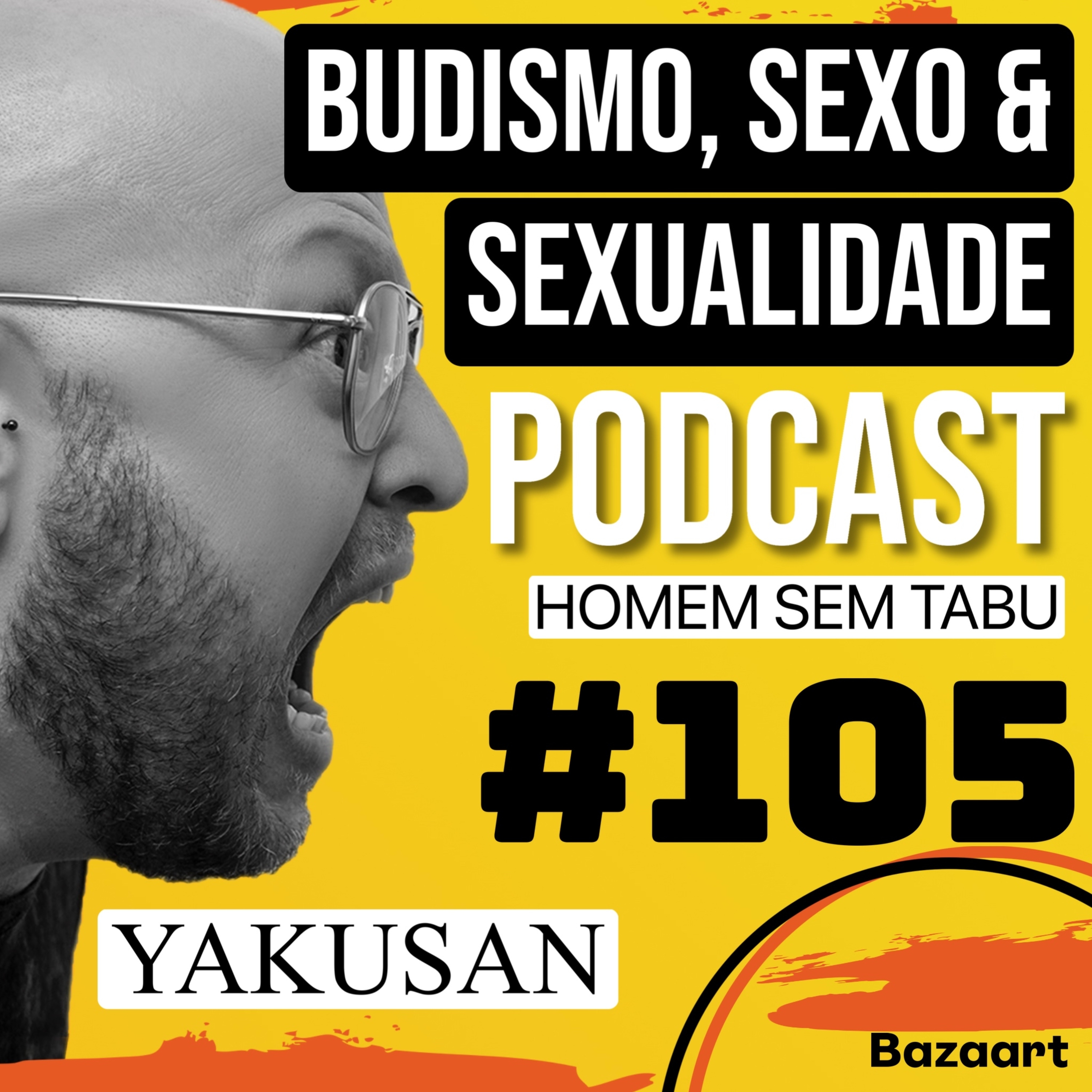 #105/Budismo, sexo & sexualidade episode artwork