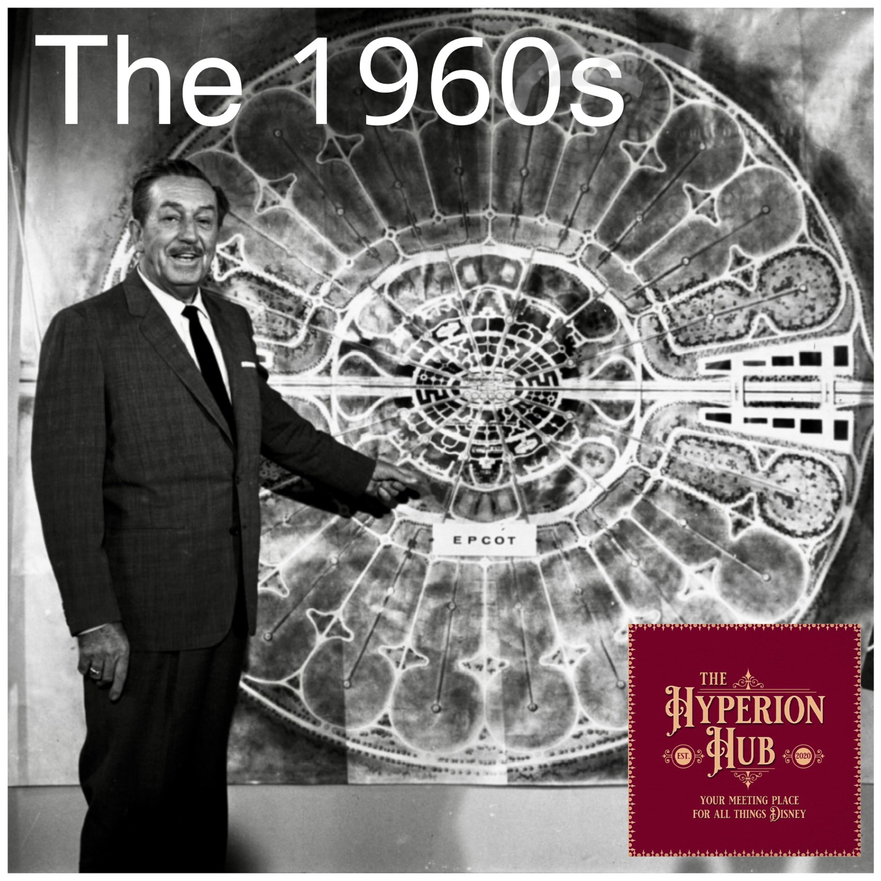 Episode 231: Disney Through The Decades - The 1960s episode artwork
