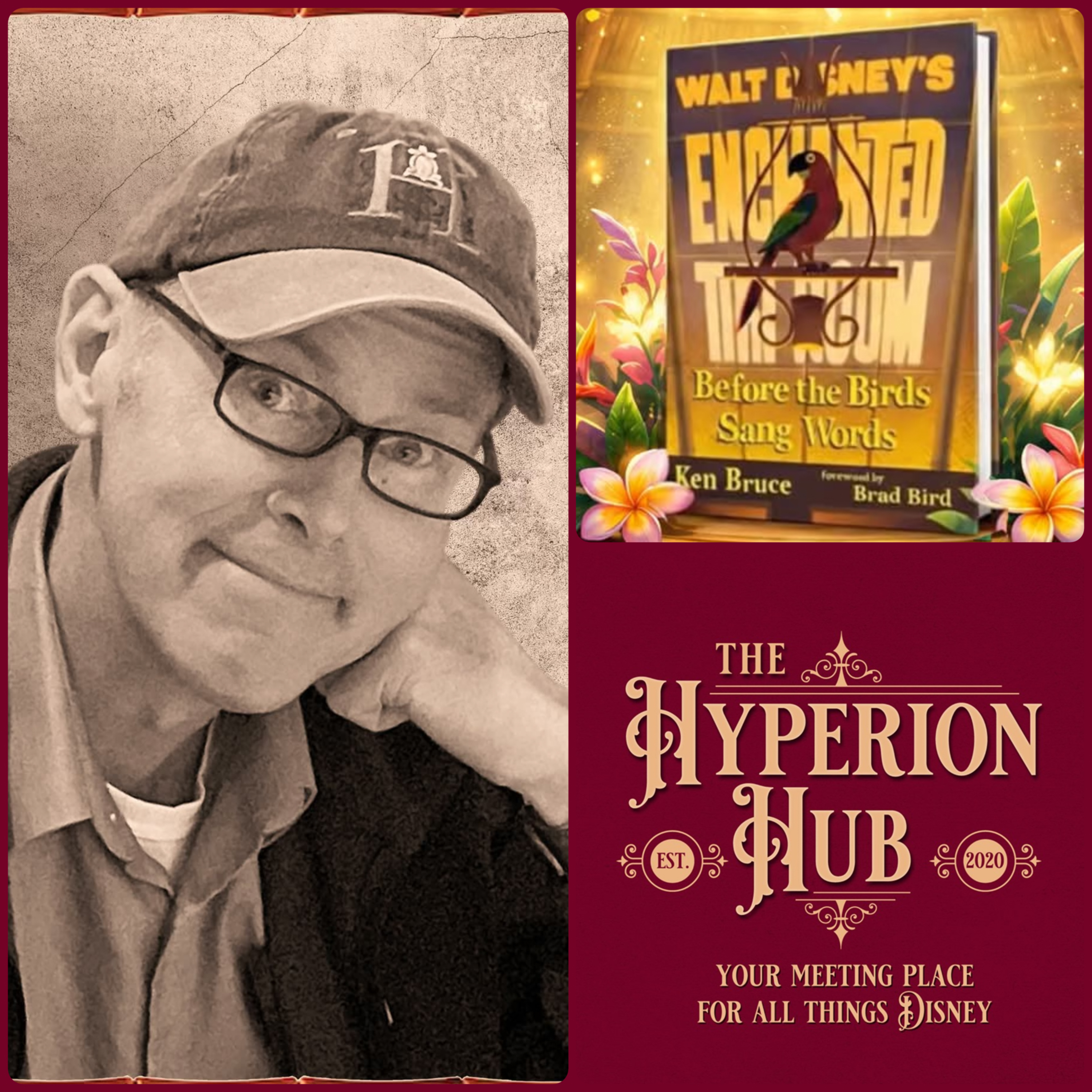 Episode 305: Author Ken Bruce - Enchanted Tiki Room Book Part 1 episode artwork