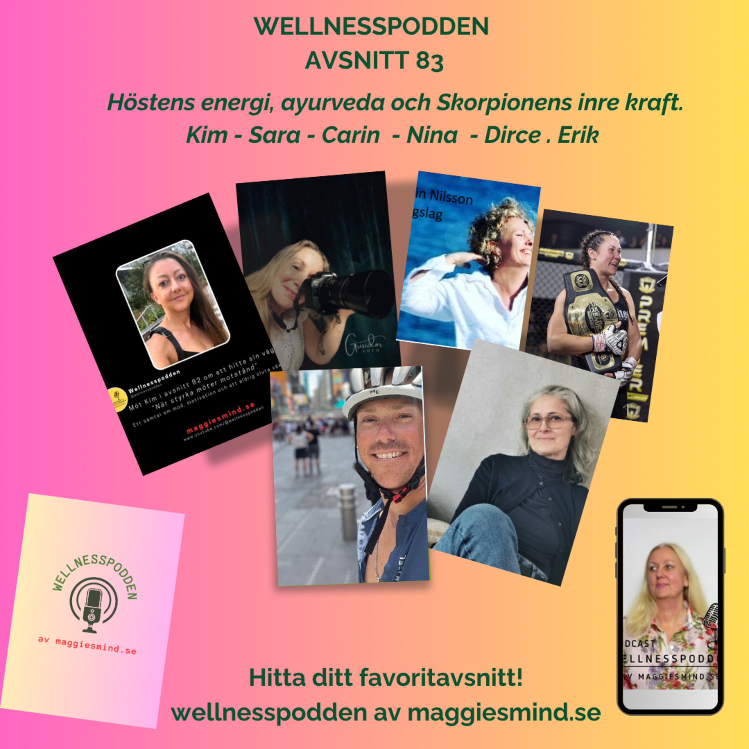 Avsnitt 83- Höstens energi, ayurveda och Skorpionens inre kraft episode artwork