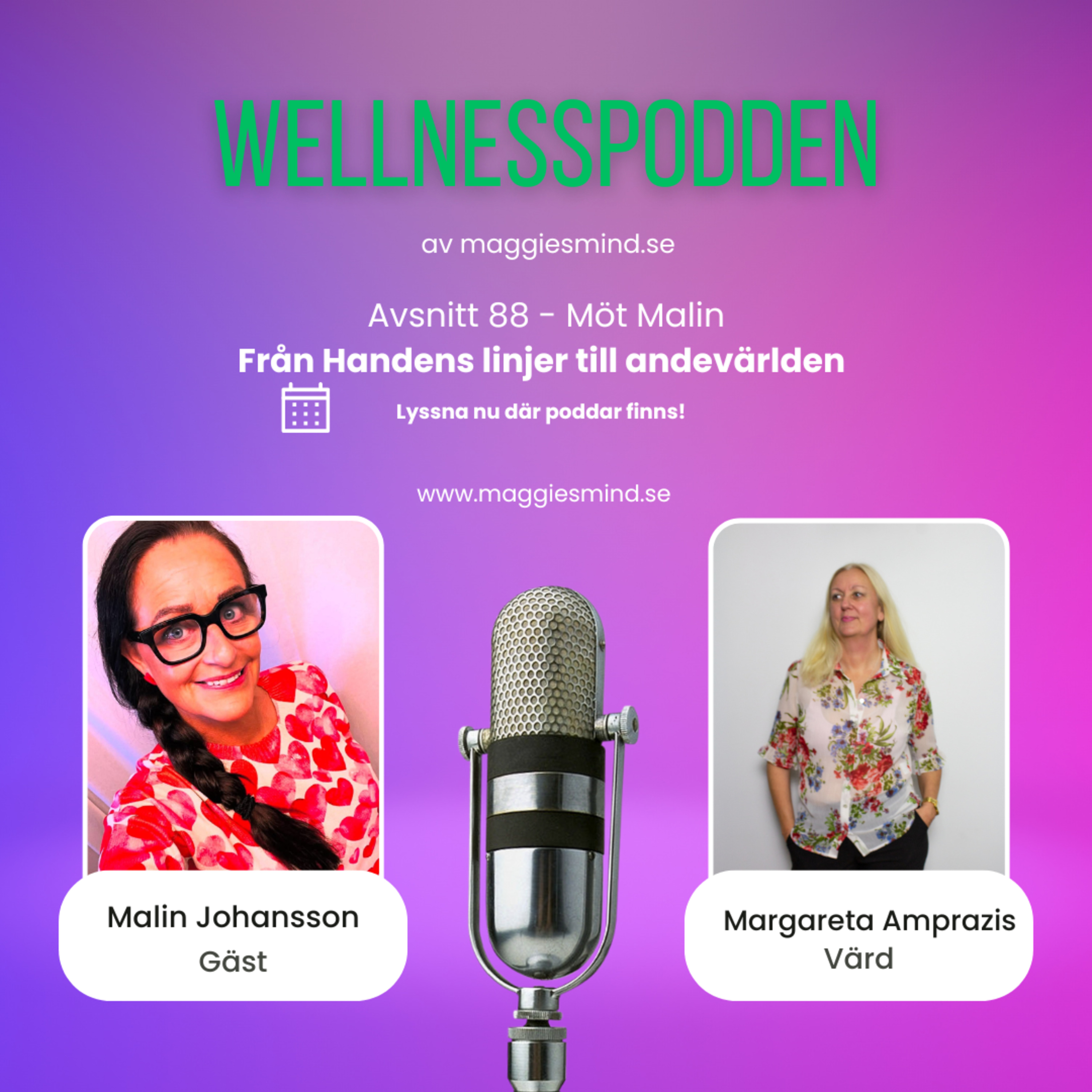Avsnitt 88 - Från handens linjer till andevärlden – ett samtal med Malin episode artwork