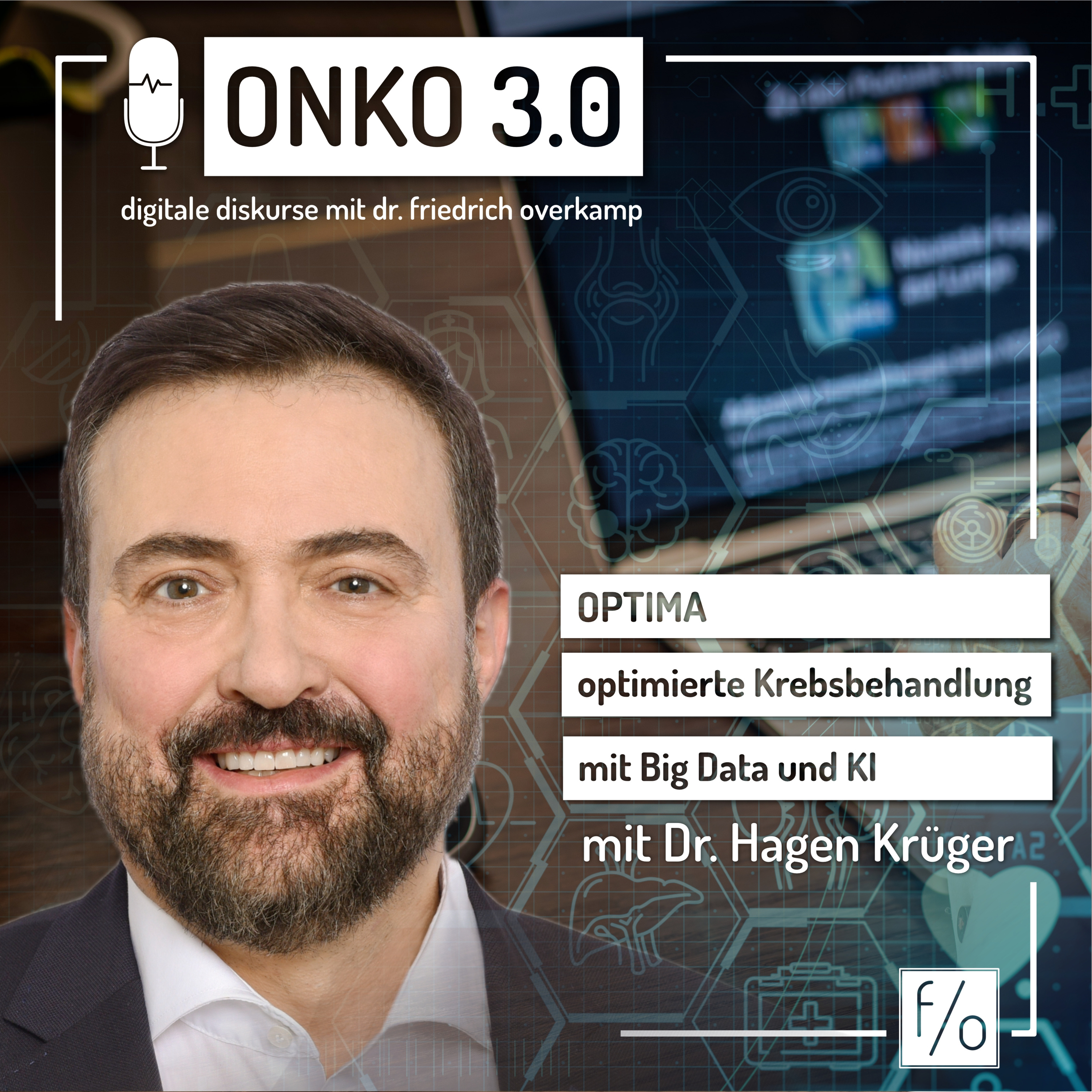 ONKO 3.0 - digitale Diskurse mit Dr. Friedrich Overkamp