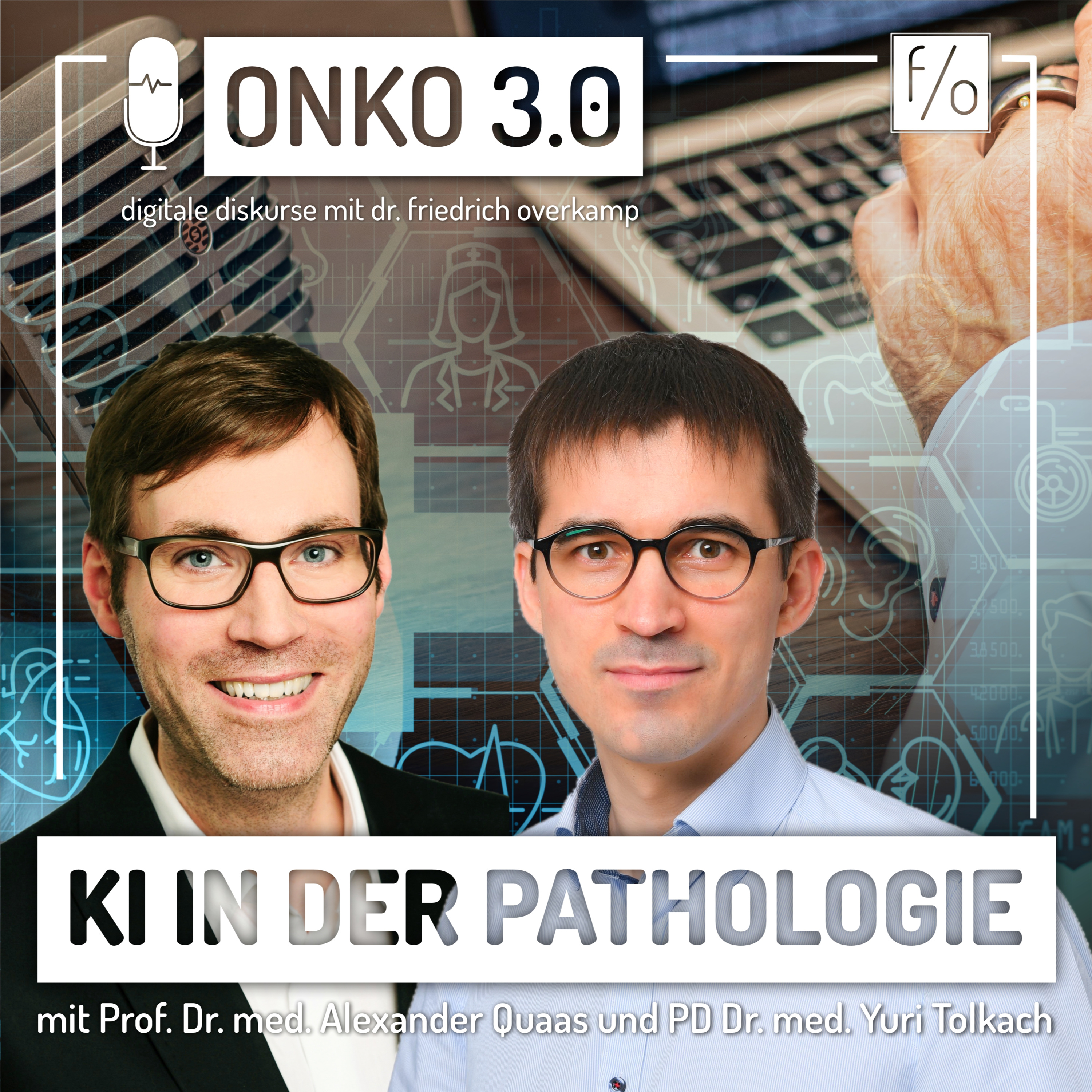 ONKO 3.0 - digitale Diskurse mit Dr. Friedrich Overkamp