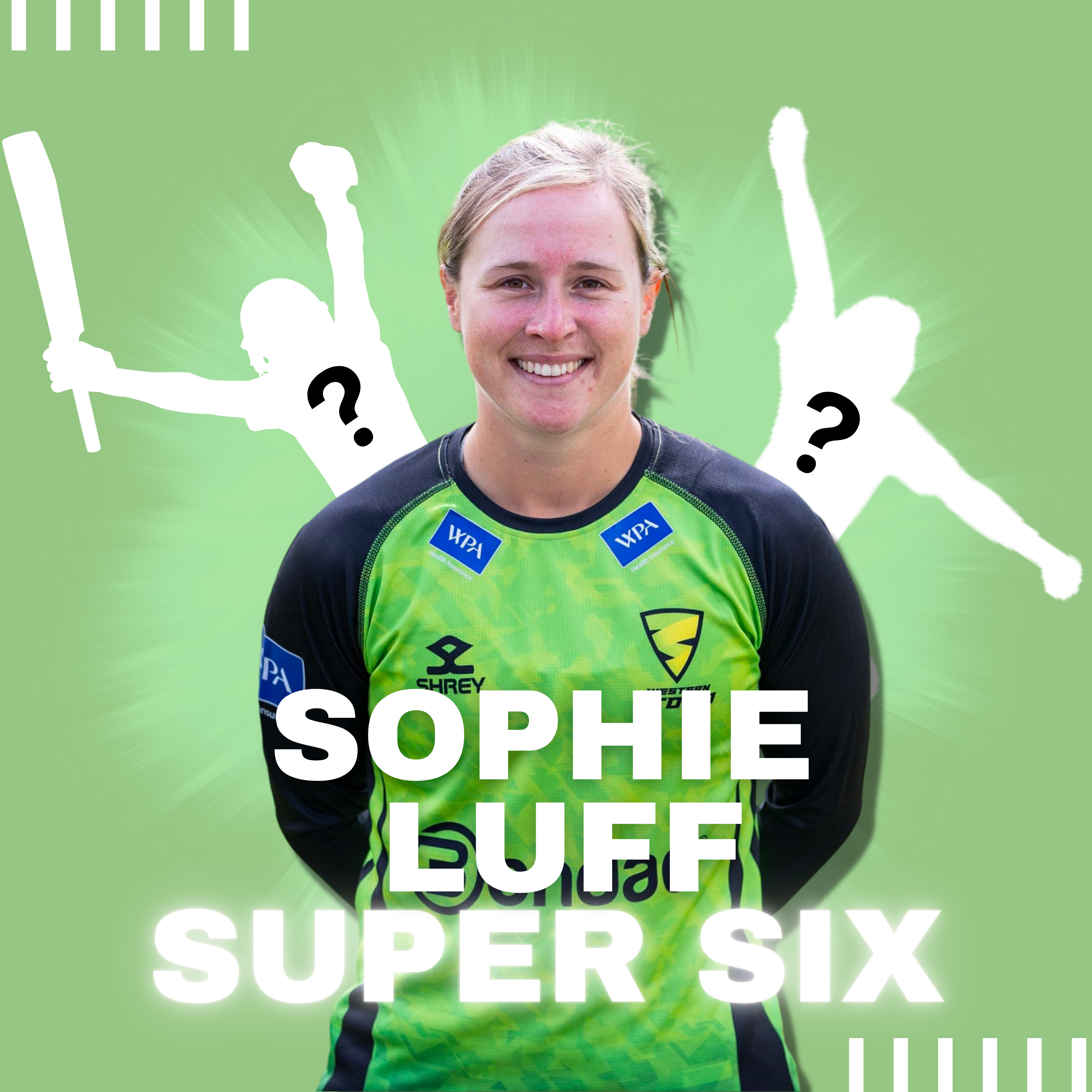 Sophie Luff: Super Six