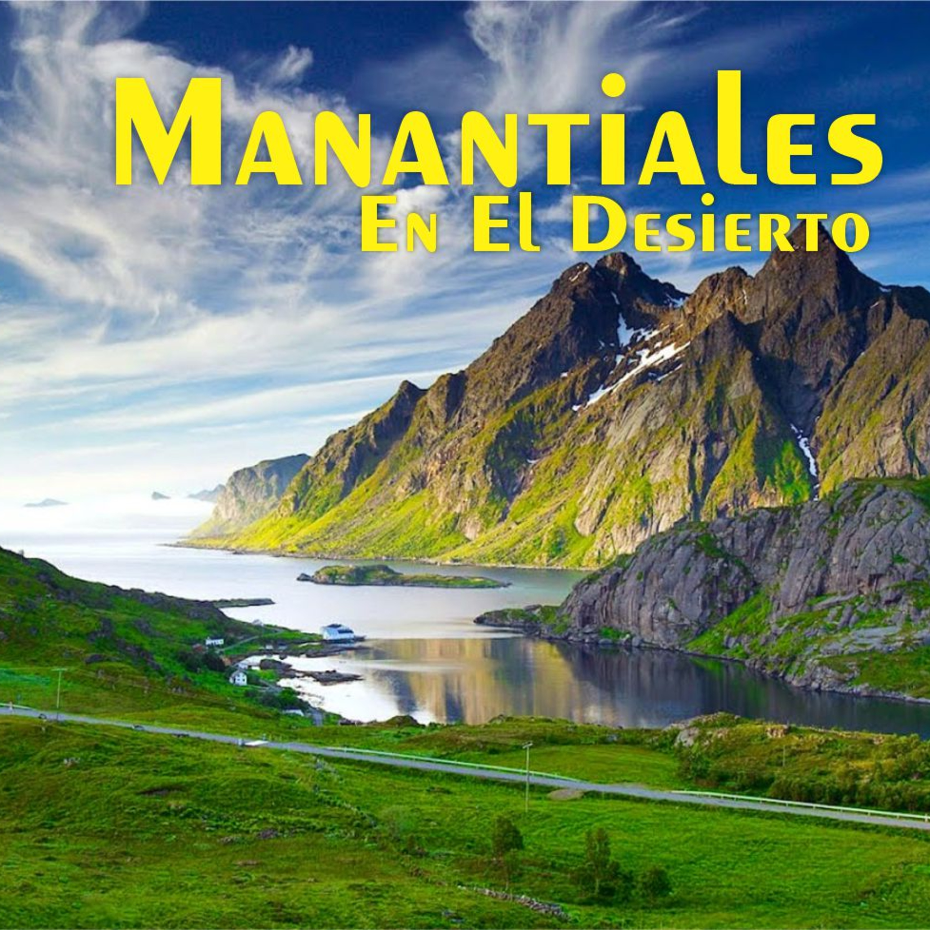 Manantiales en el Desierto - 26 de Noviembre episode artwork