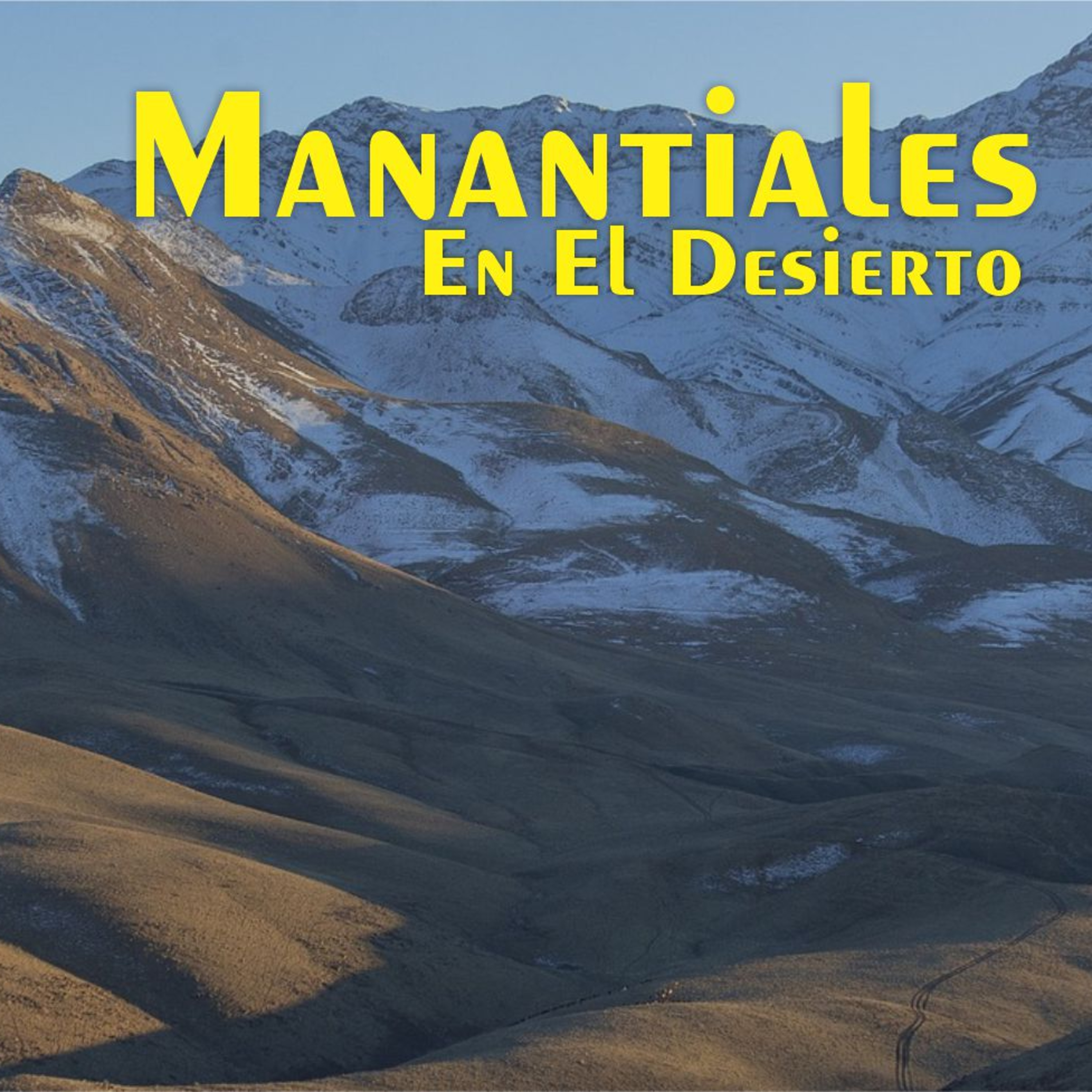 Manantiales en el Desierto - 7 de Diciembre episode artwork