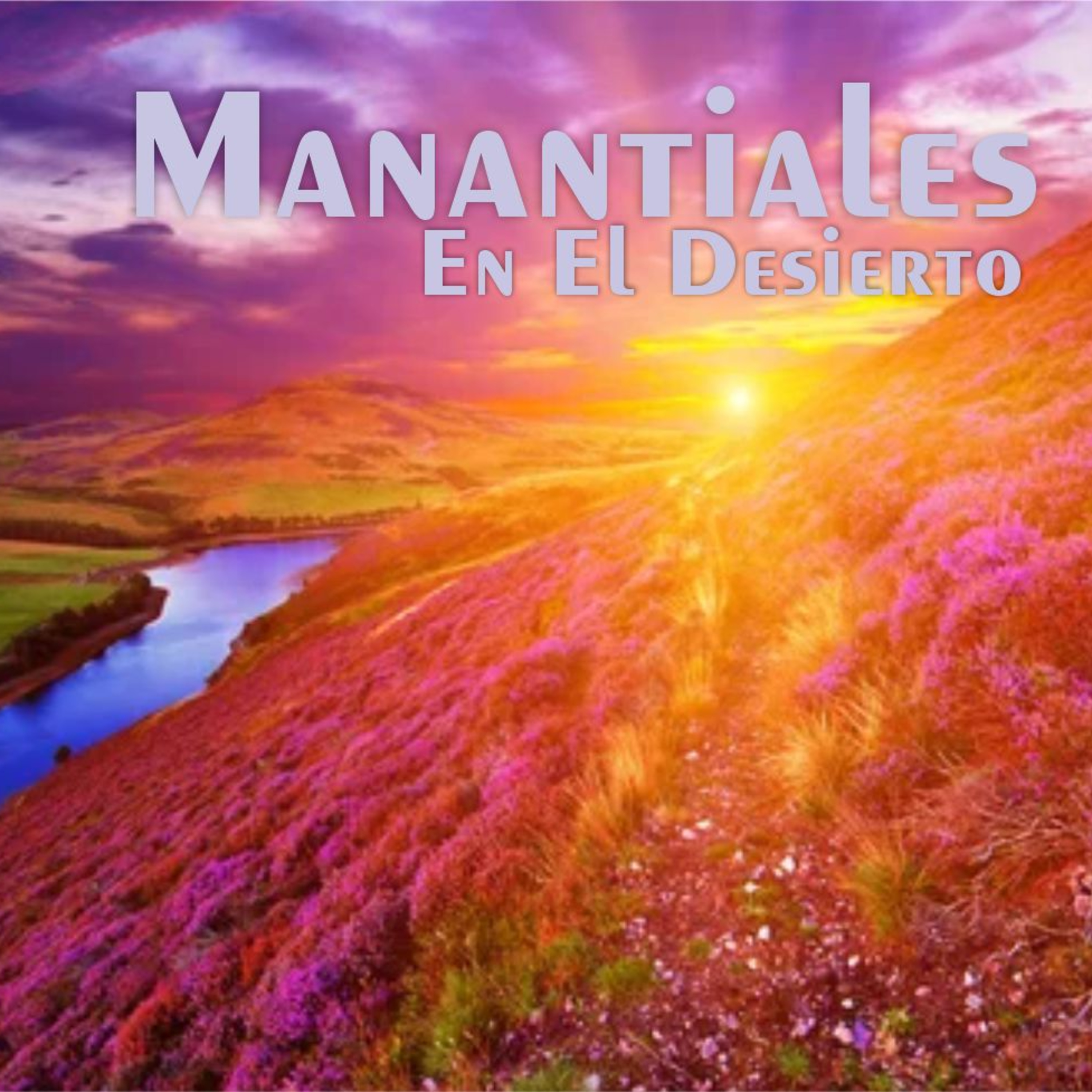 Manantiales en el Desierto - 18 de Diciembre episode artwork