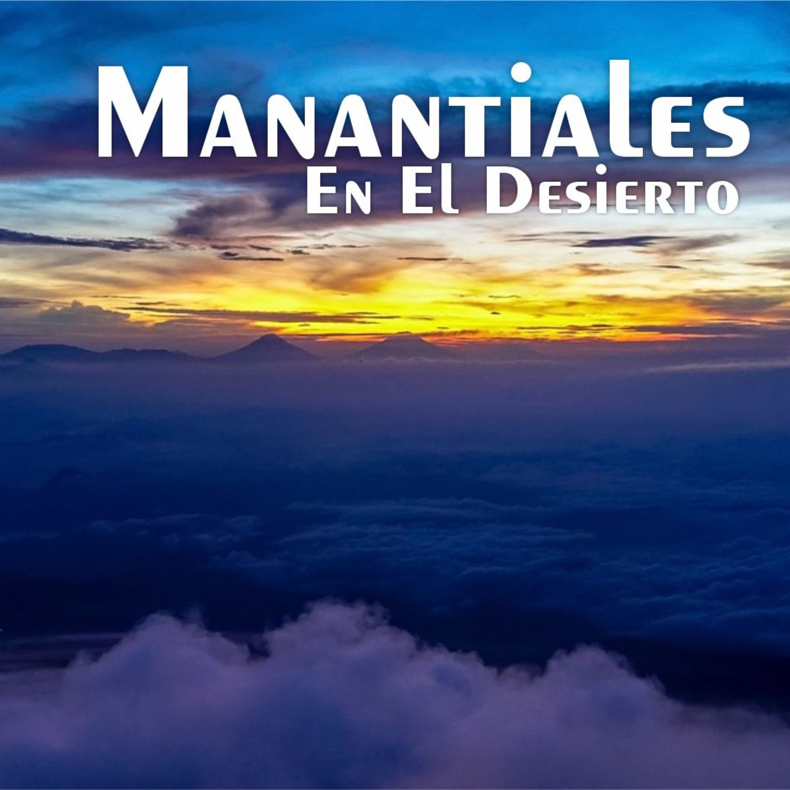Manantiales en el Desierto - 19 de Diciembre episode artwork