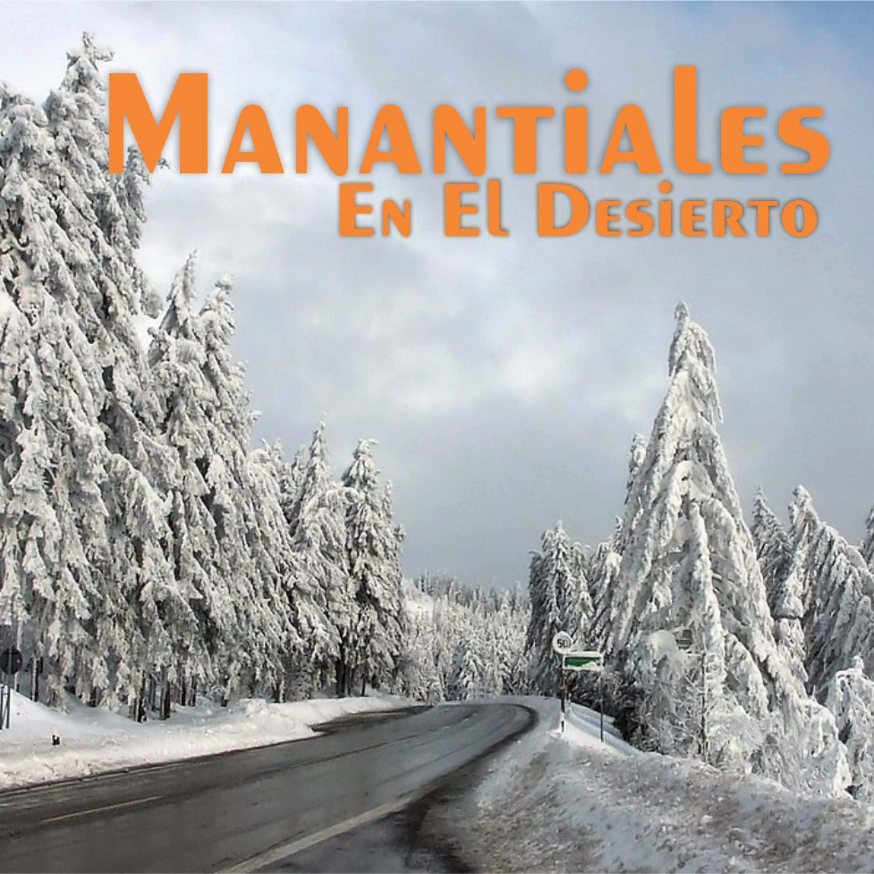 Manantiales en el Desierto - 24 de Diciembre episode artwork