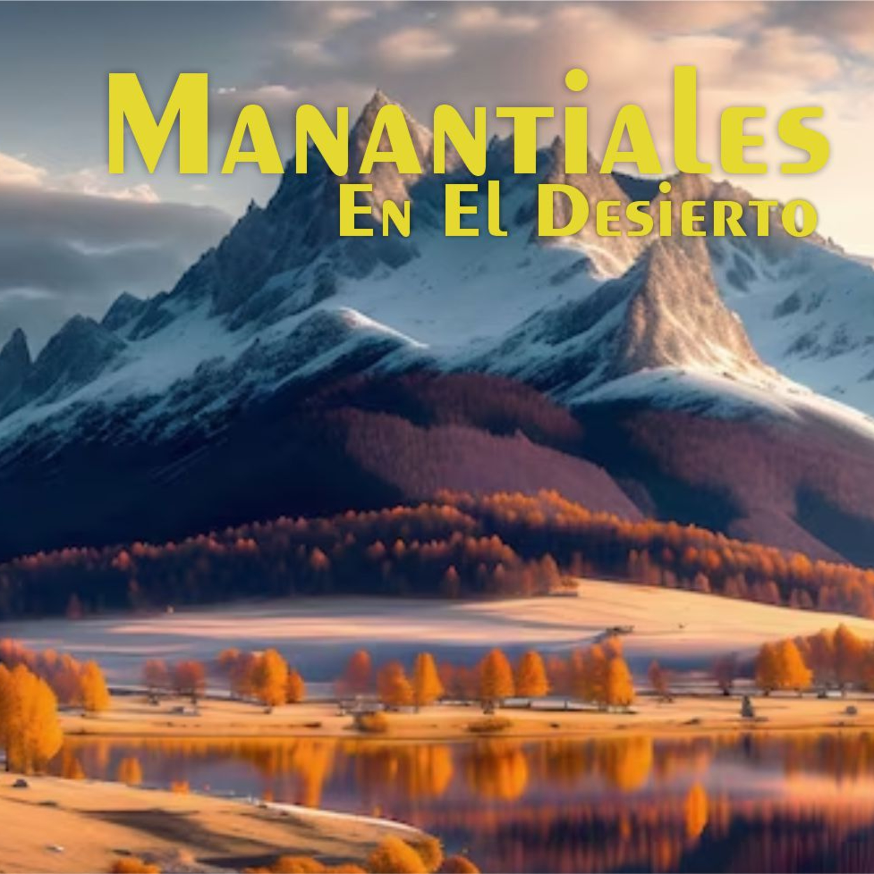 Manantiales en el Desierto - 27 de Diciembre episode artwork