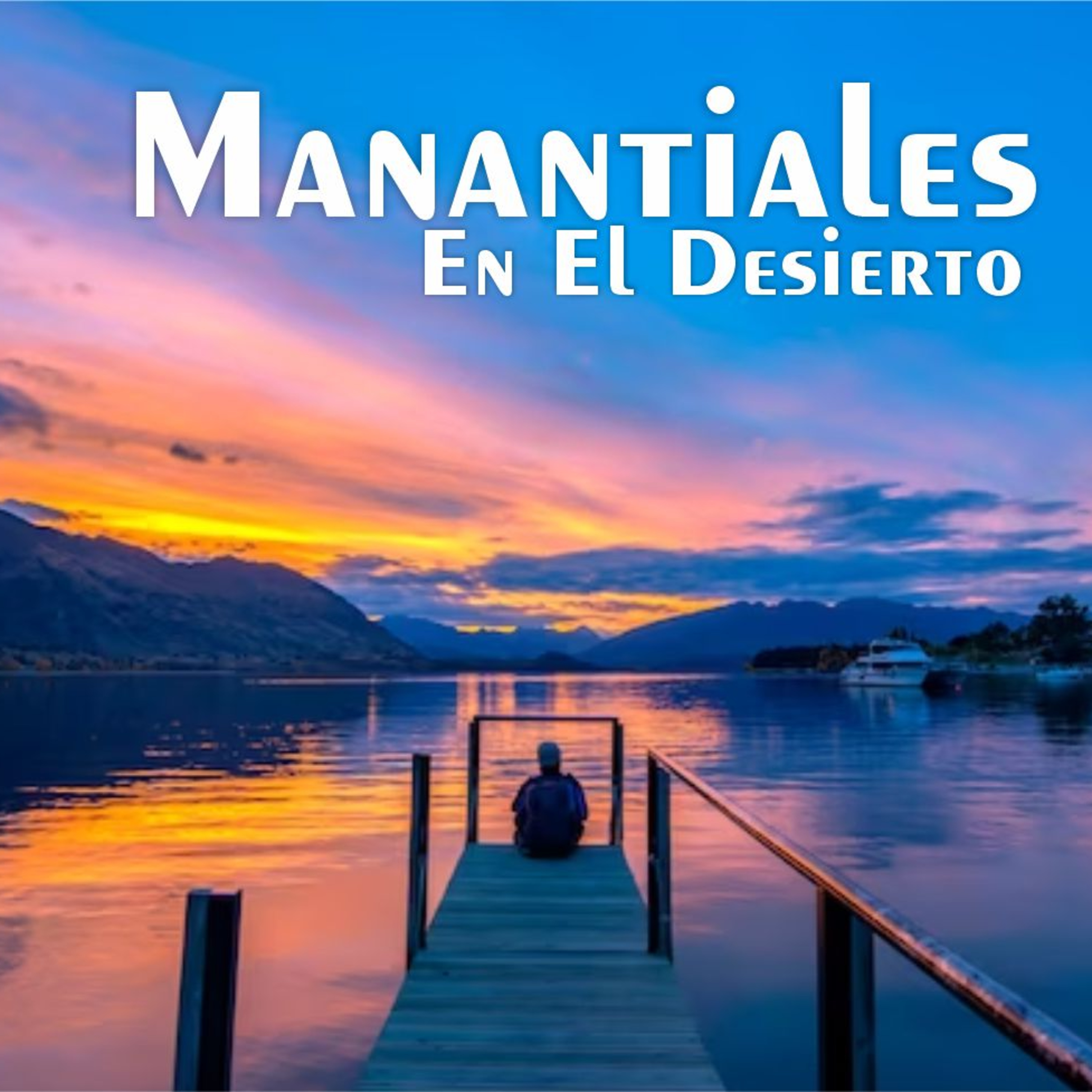 Manantiales en el Desierto - 31 de Diciembre episode artwork