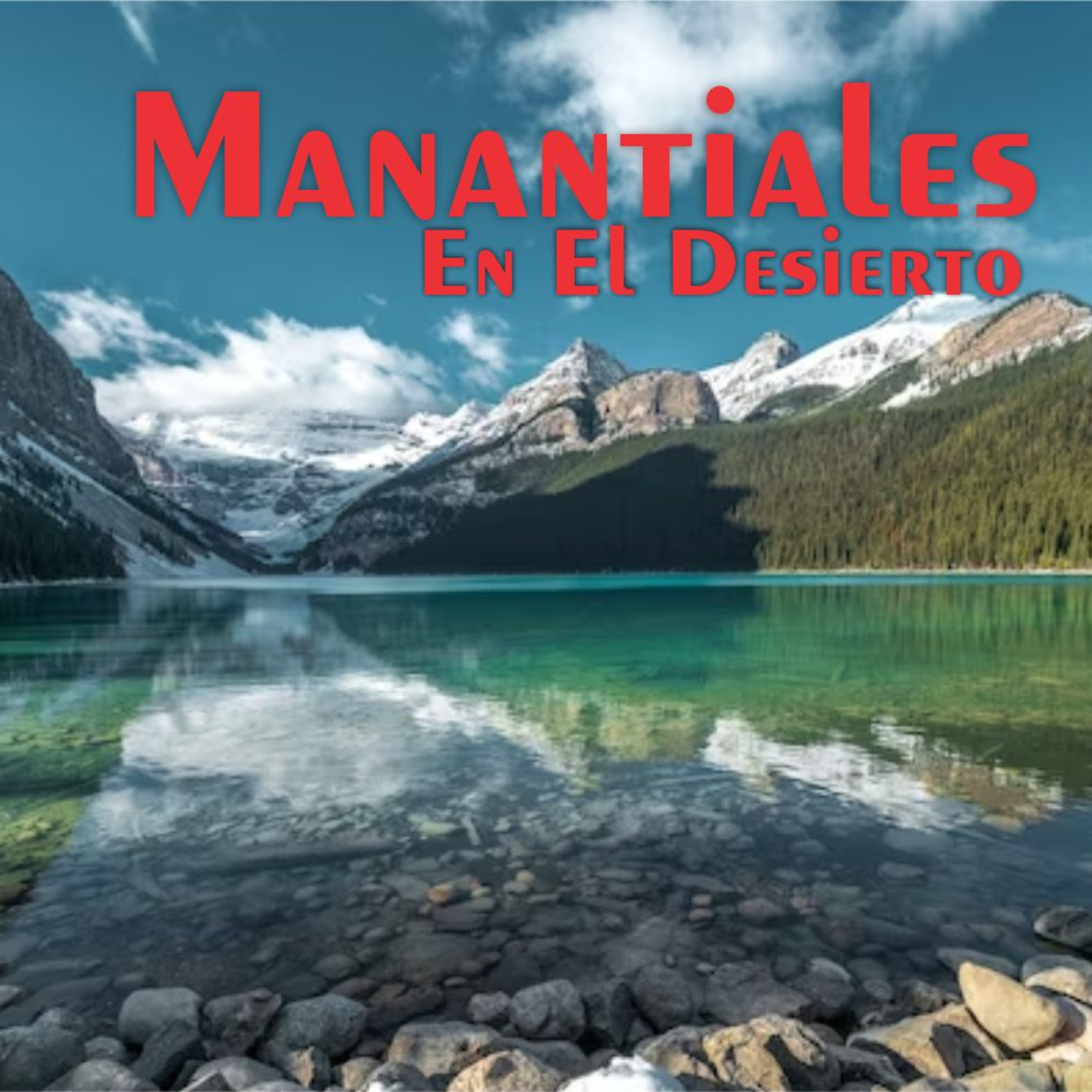 Manantiales en el Desierto - 1 de Enero episode artwork
