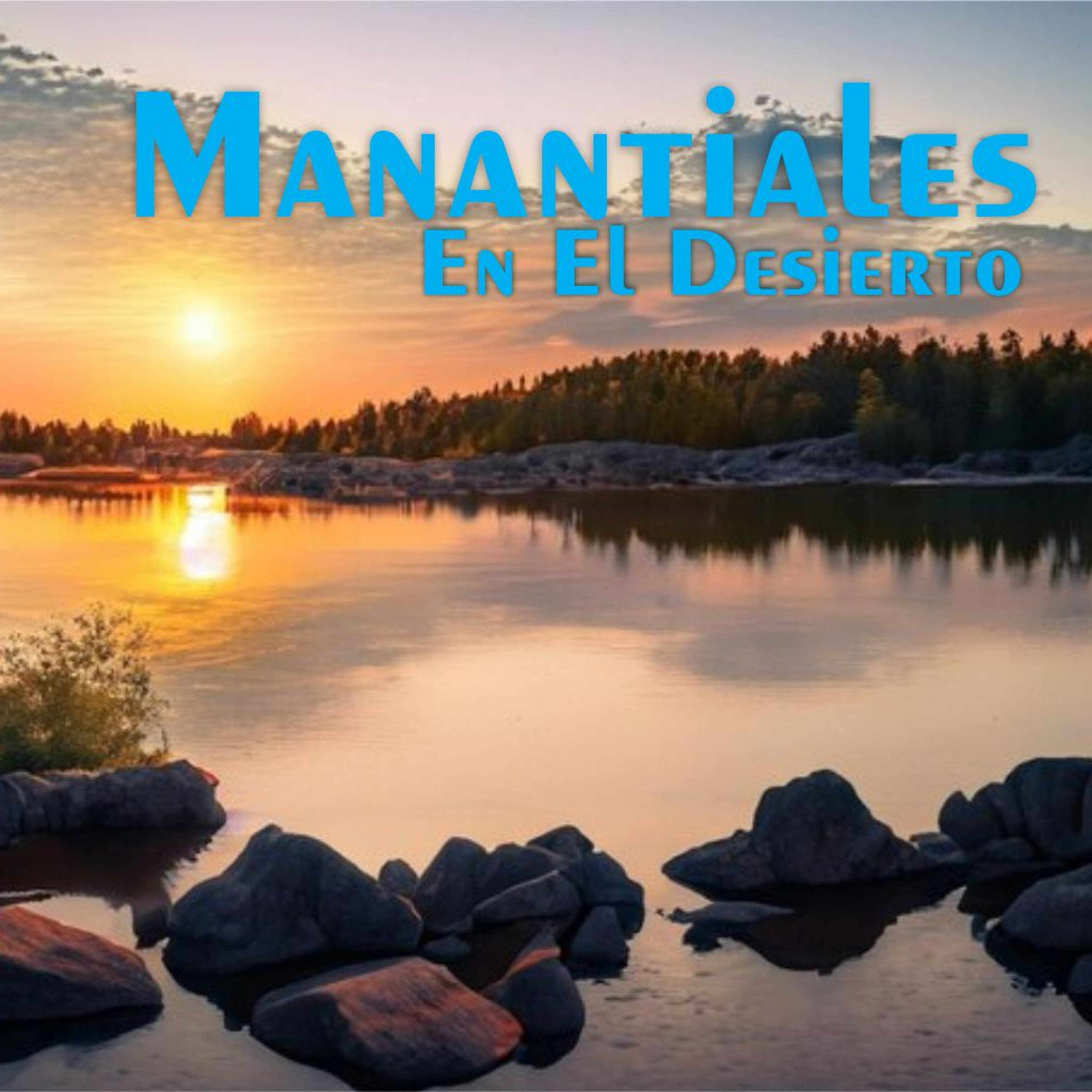 Manantiales en el Desierto - 9 de Enero episode artwork