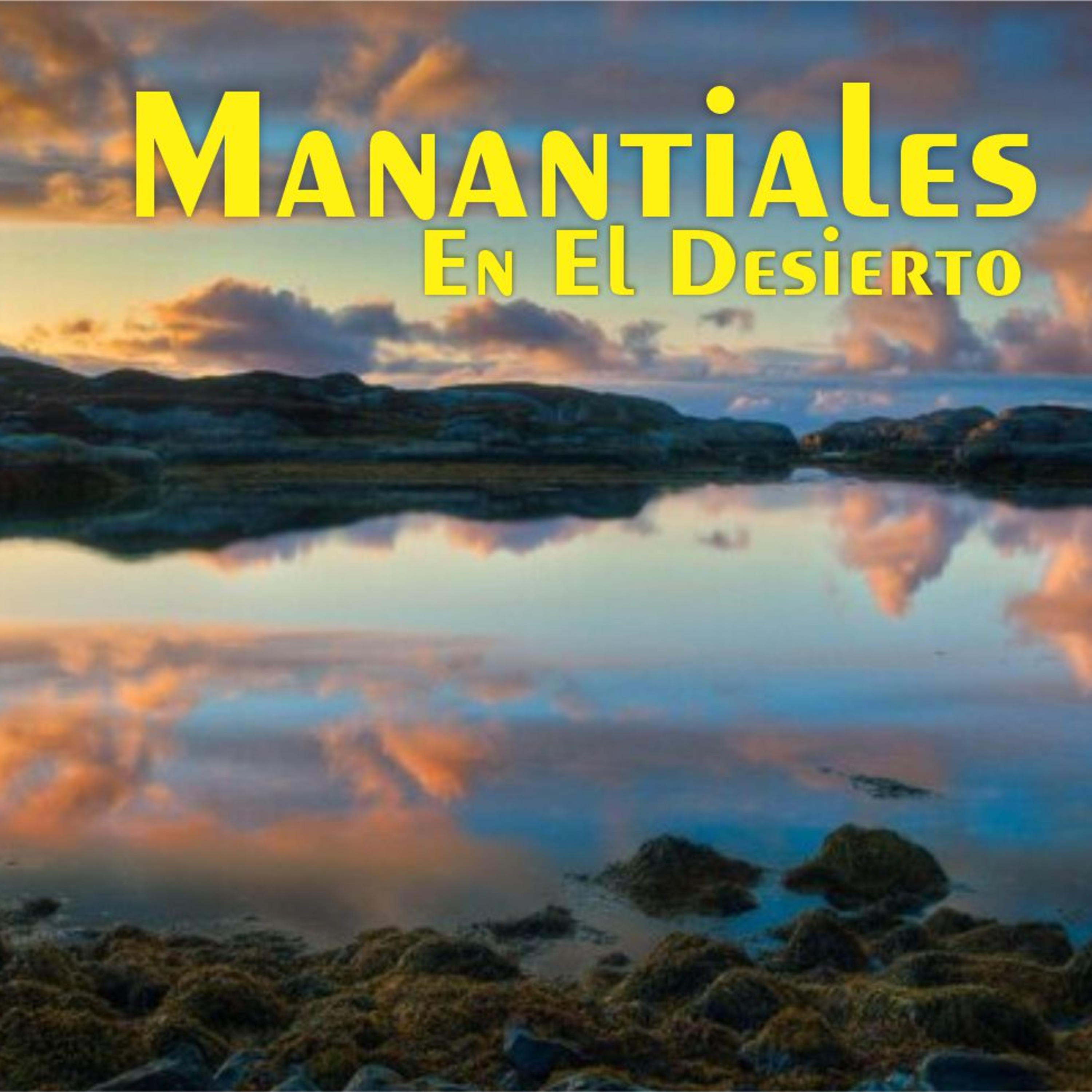 Manantiales en el Desierto - 31 de Enero episode artwork