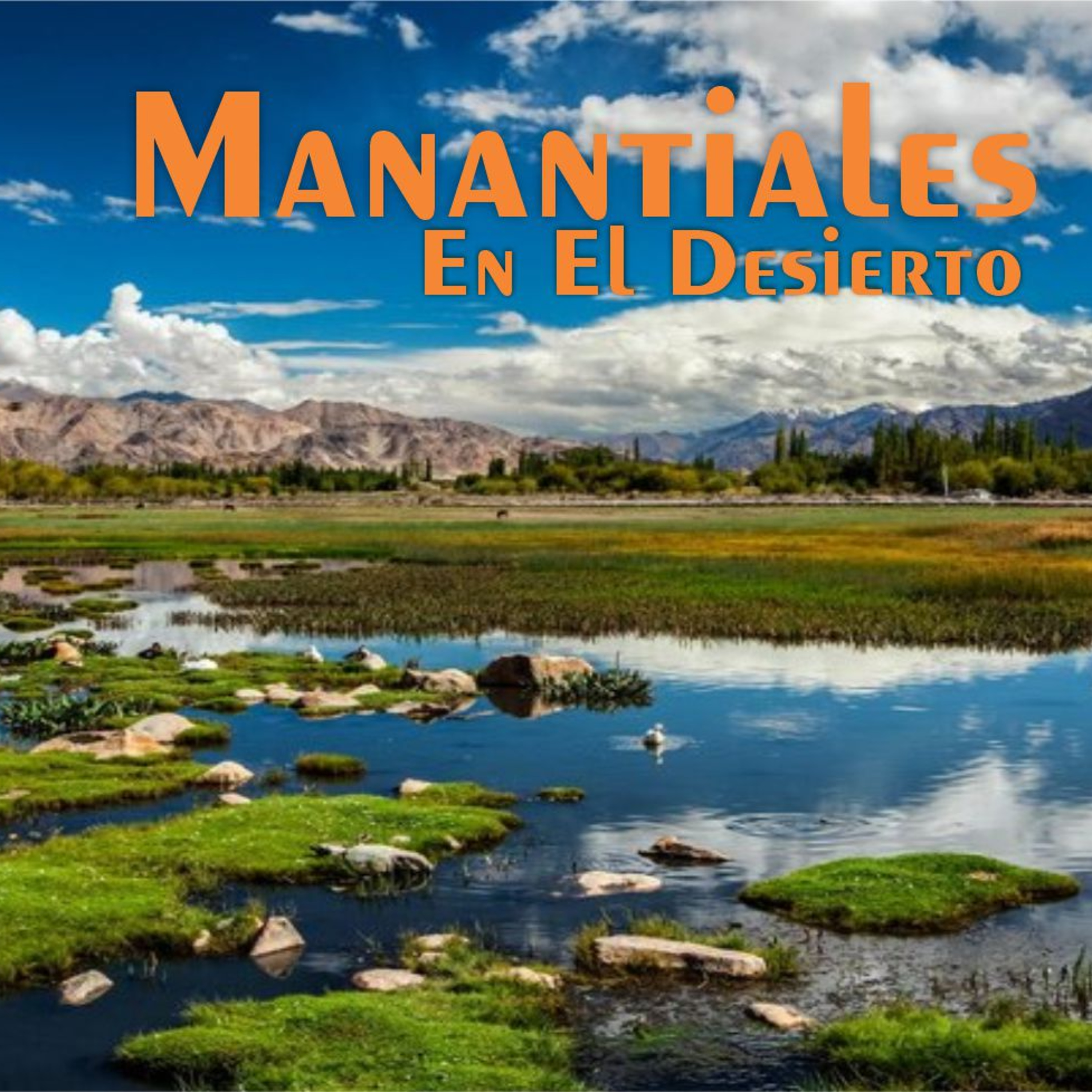 Manantiales en el Desierto - 2 de Febrero episode artwork