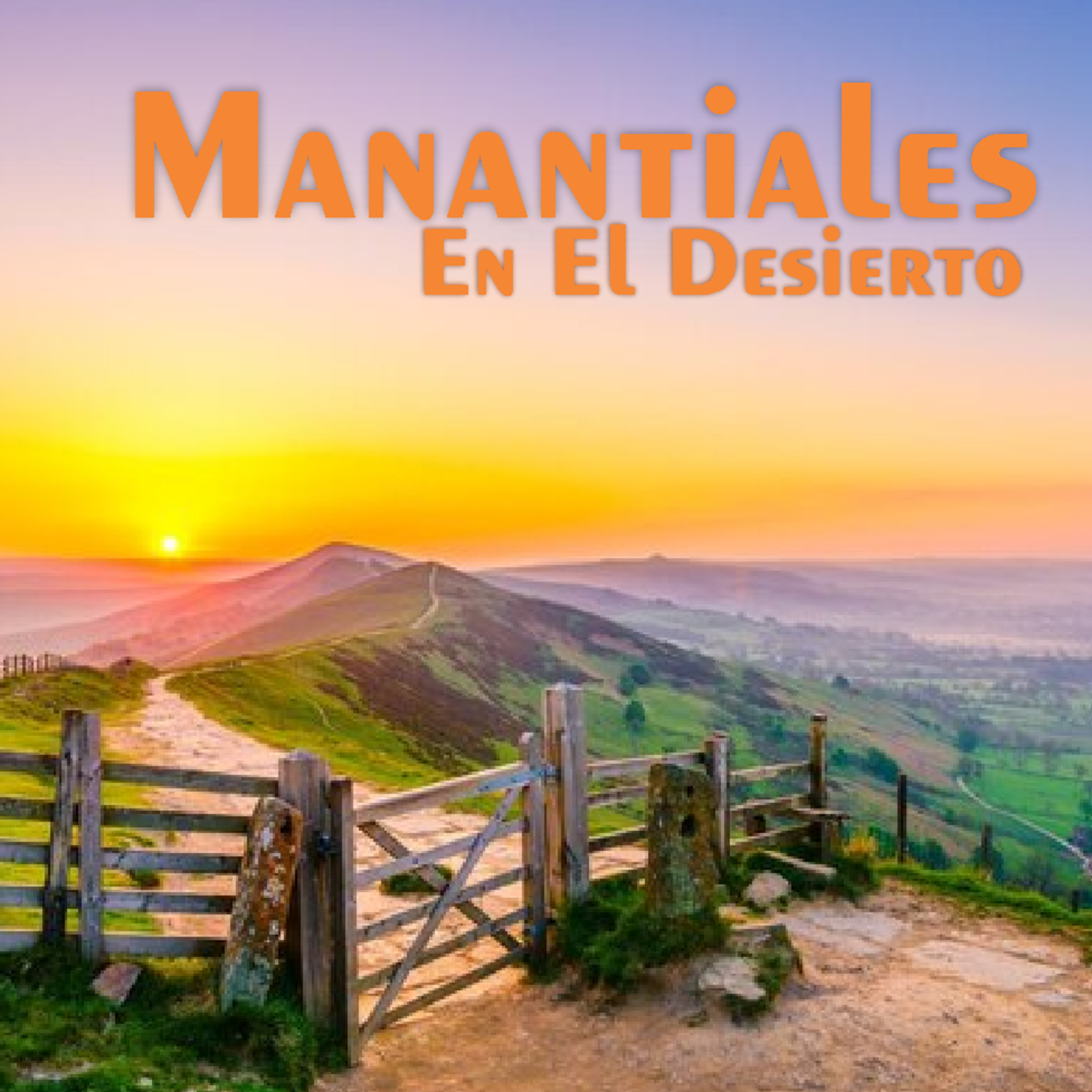 Manantiales en el Desierto - 15 de Febrero episode artwork