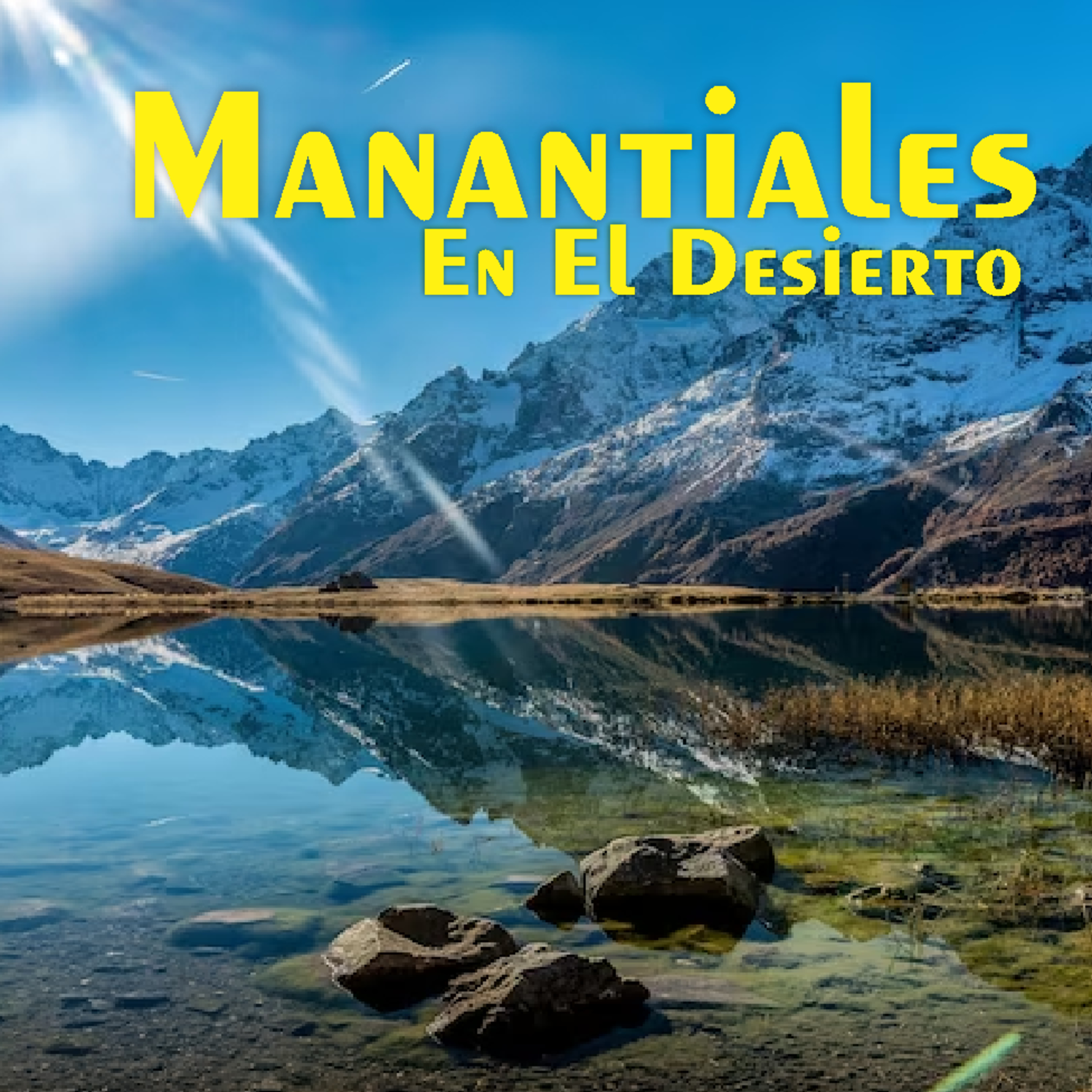 Manantiales en el Desierto - 21 de Febrero episode artwork