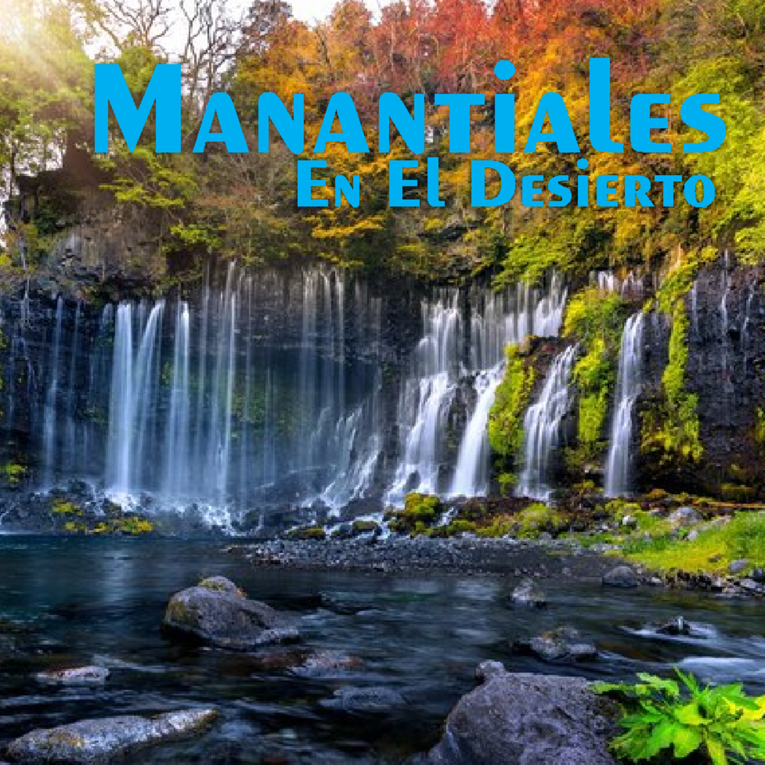 Manantiales en el Desierto - 28 de Febrero episode artwork