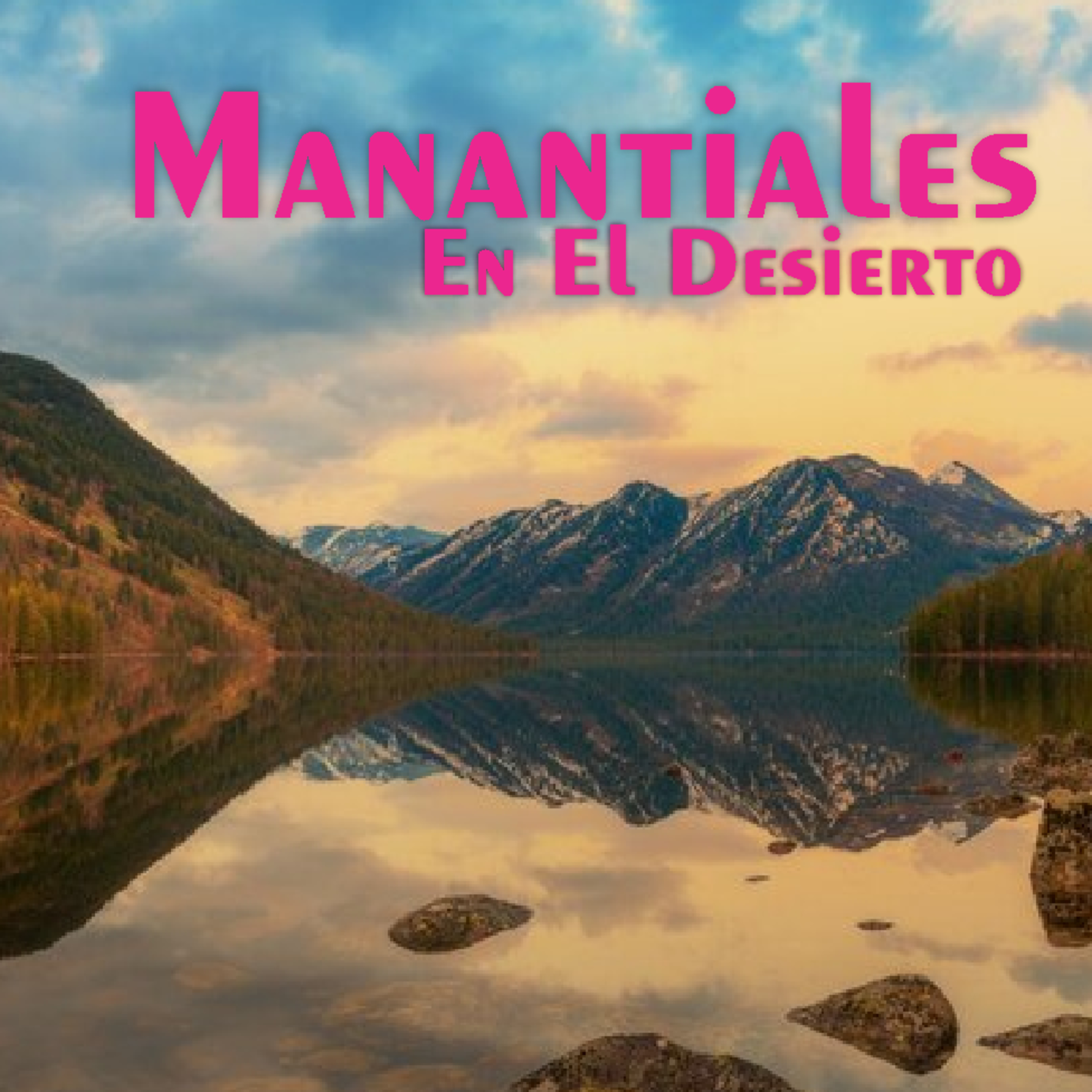Manantiales en el Desierto - 1 de Marzo episode artwork