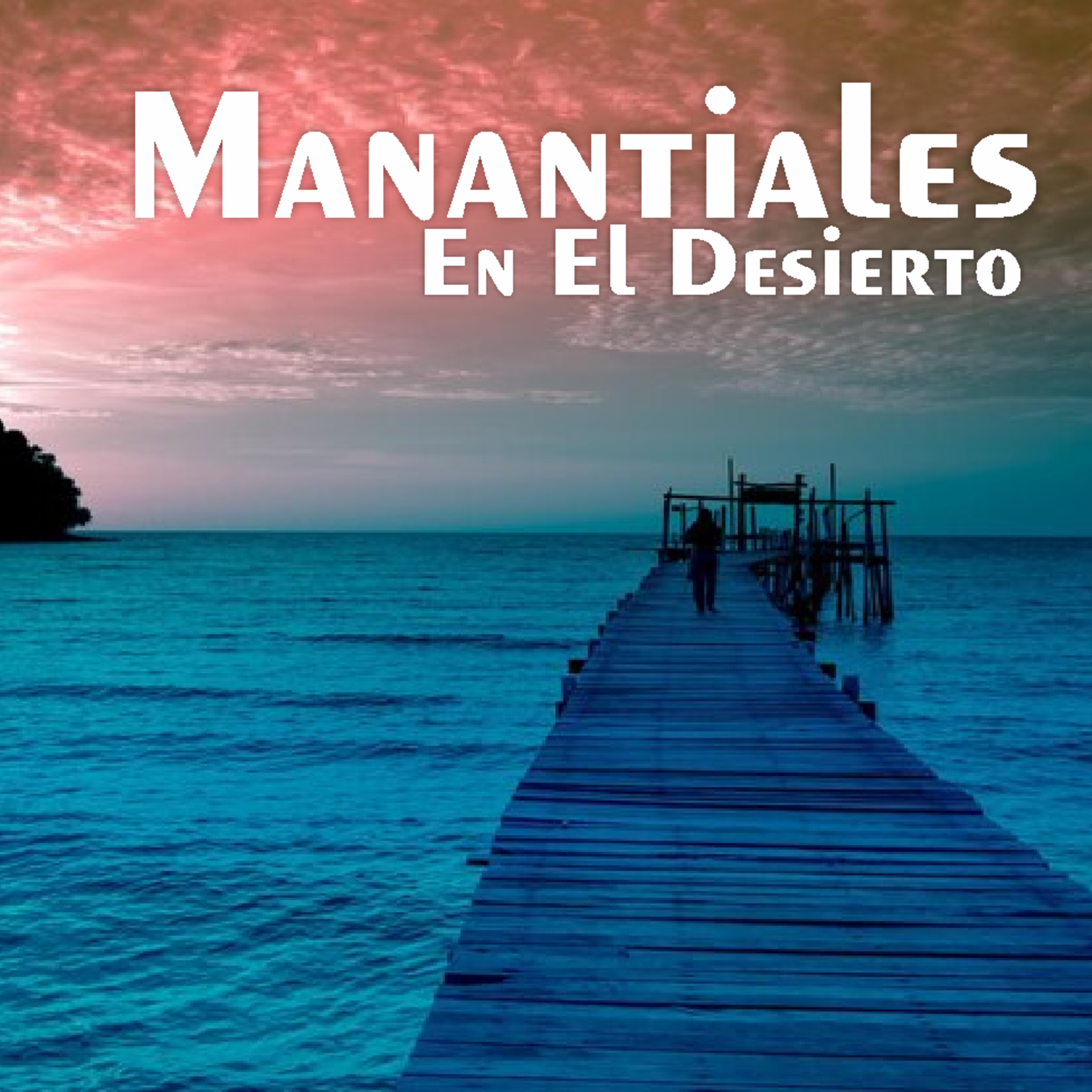 Manantiales en el Desierto - 4 de Marzo episode artwork