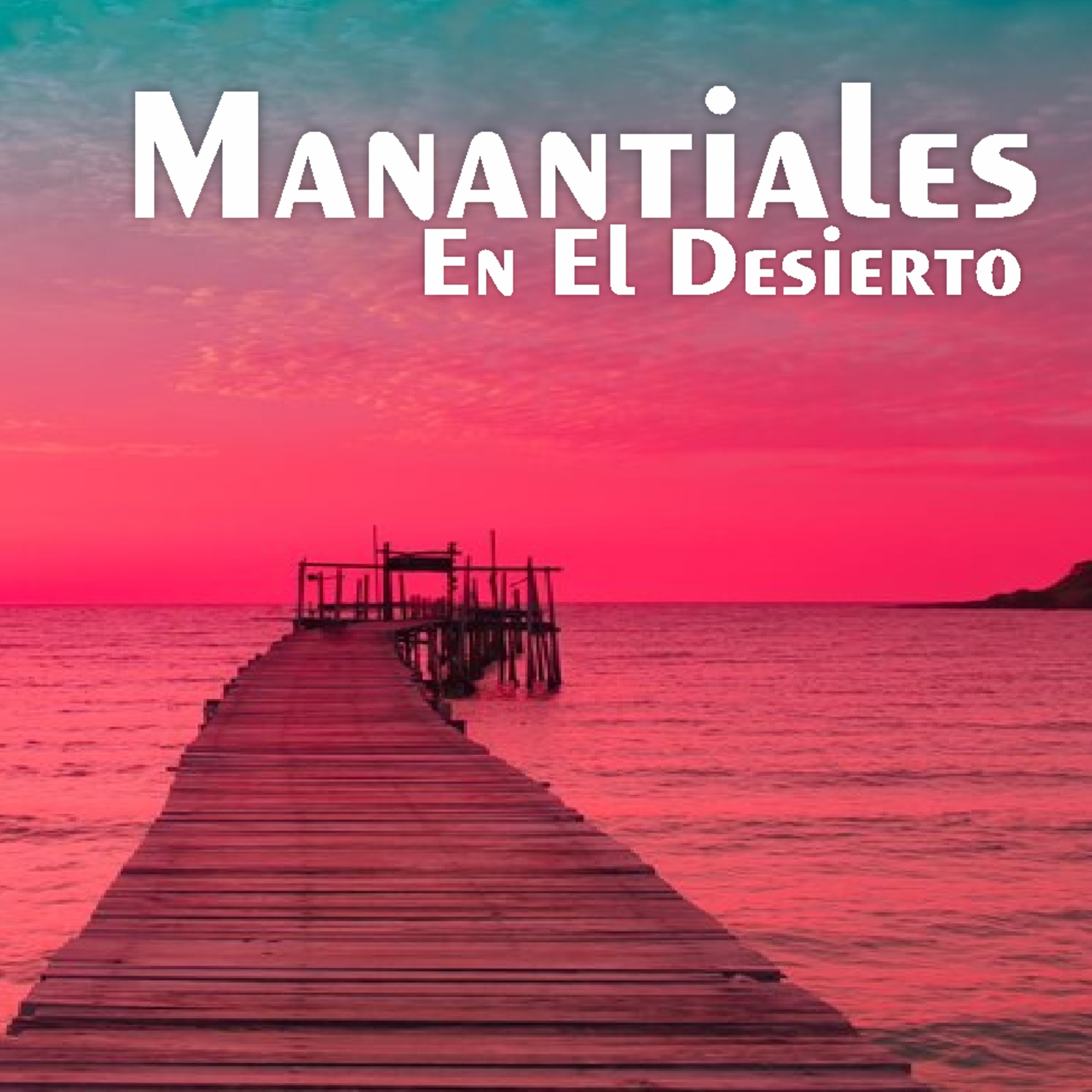 Manantiales en el Desierto - 5 de Marzo episode artwork