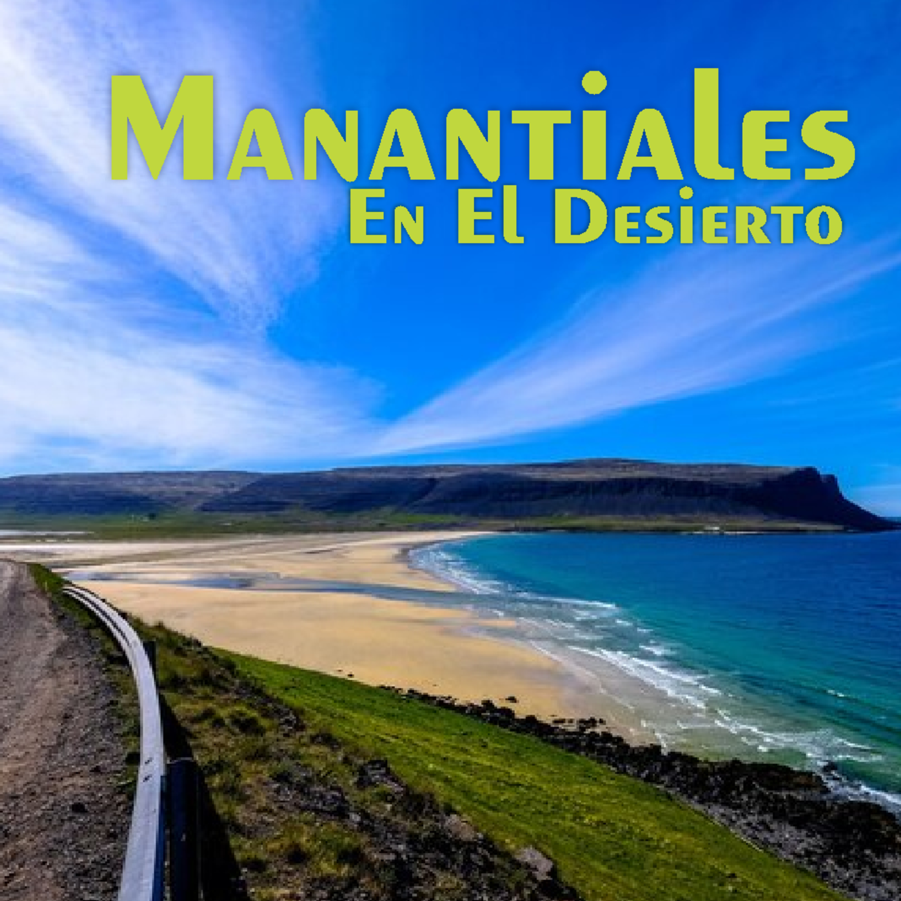 Manantiales en el Desierto - 11 de Marzo episode artwork