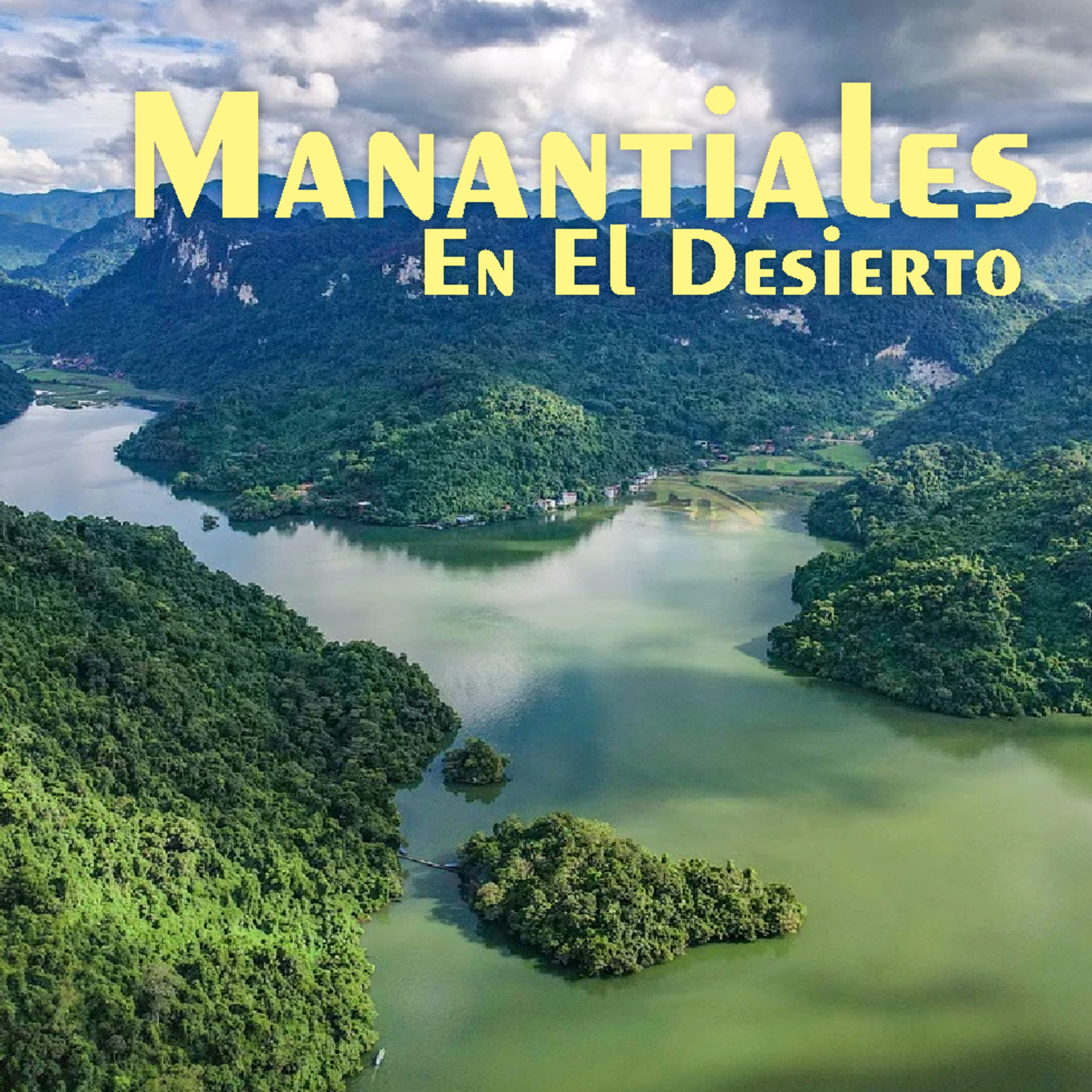 Manantiales en el Desierto - 14 de Marzo episode artwork