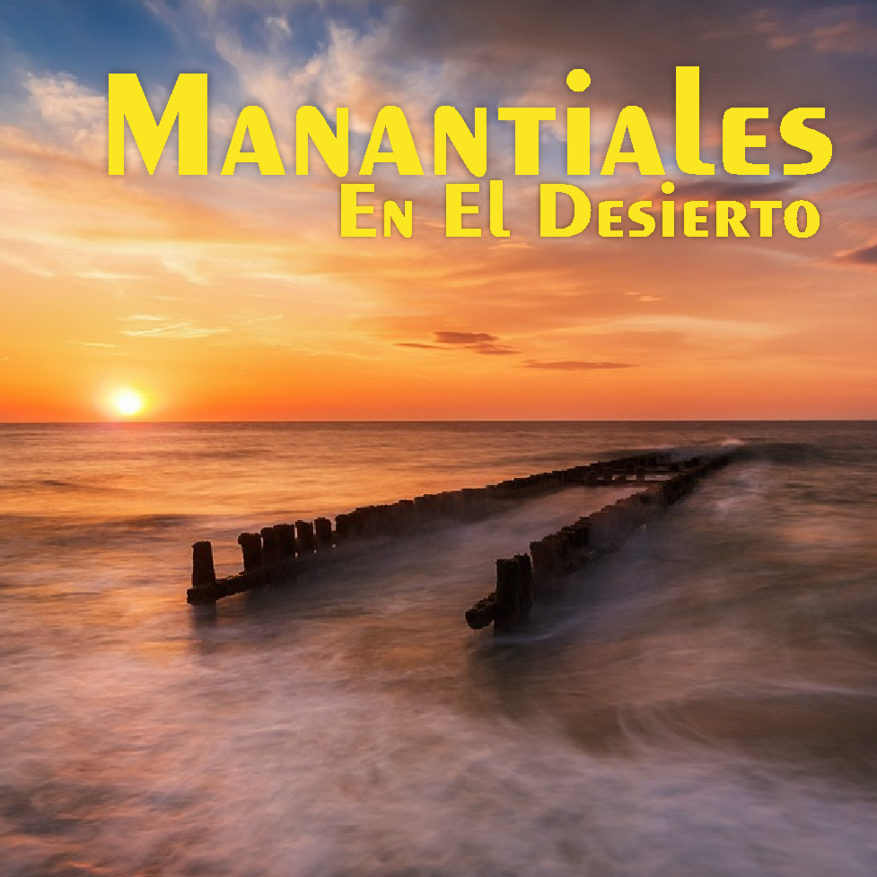 Manantiales en el Desierto - 9 de Abril episode artwork