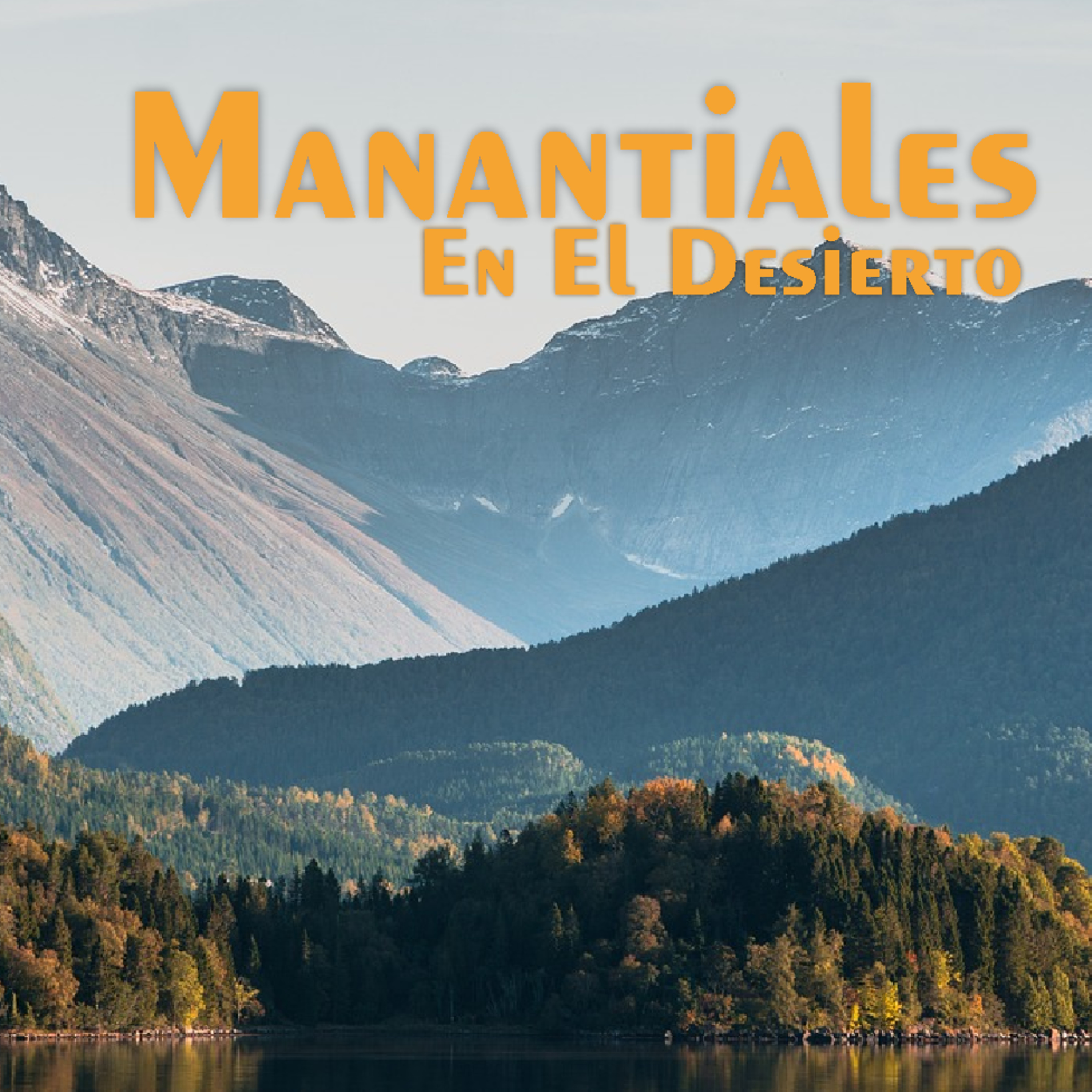 Manantiales en el Desierto - 10 de Abril episode artwork