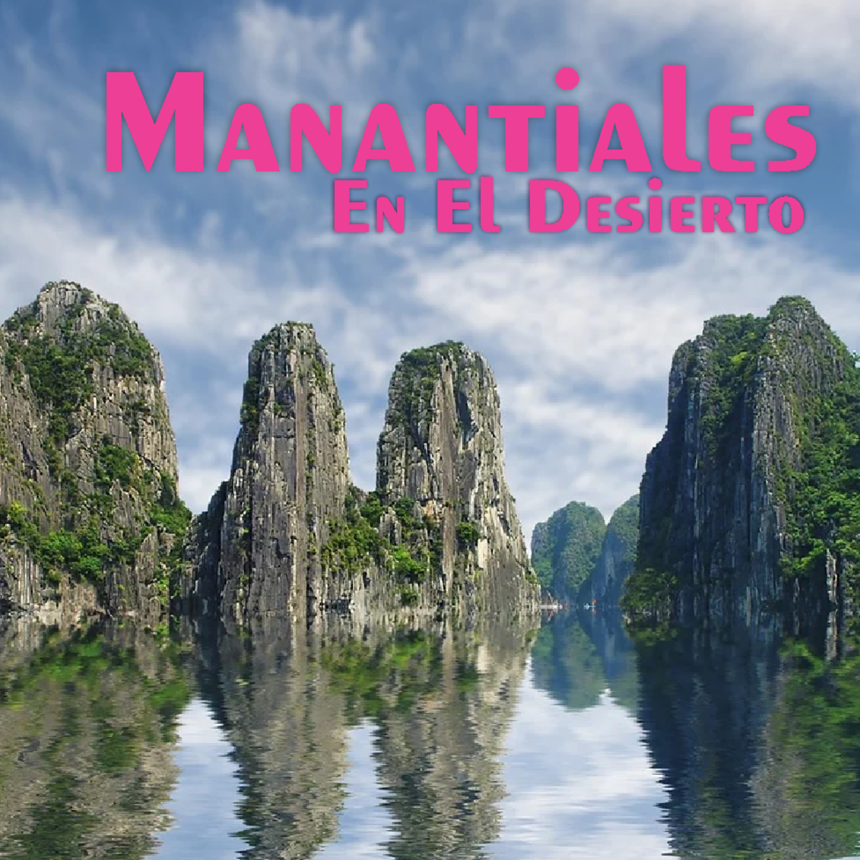 Manantiales en el Desierto - 16 de Abril episode artwork